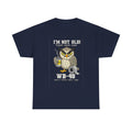 Owl 'I’m Not Old I Just Need More WD-40' T-Shirt