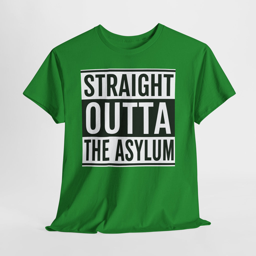 Straight Outta the Asylum T-Shirt – Graphic Statement Tee