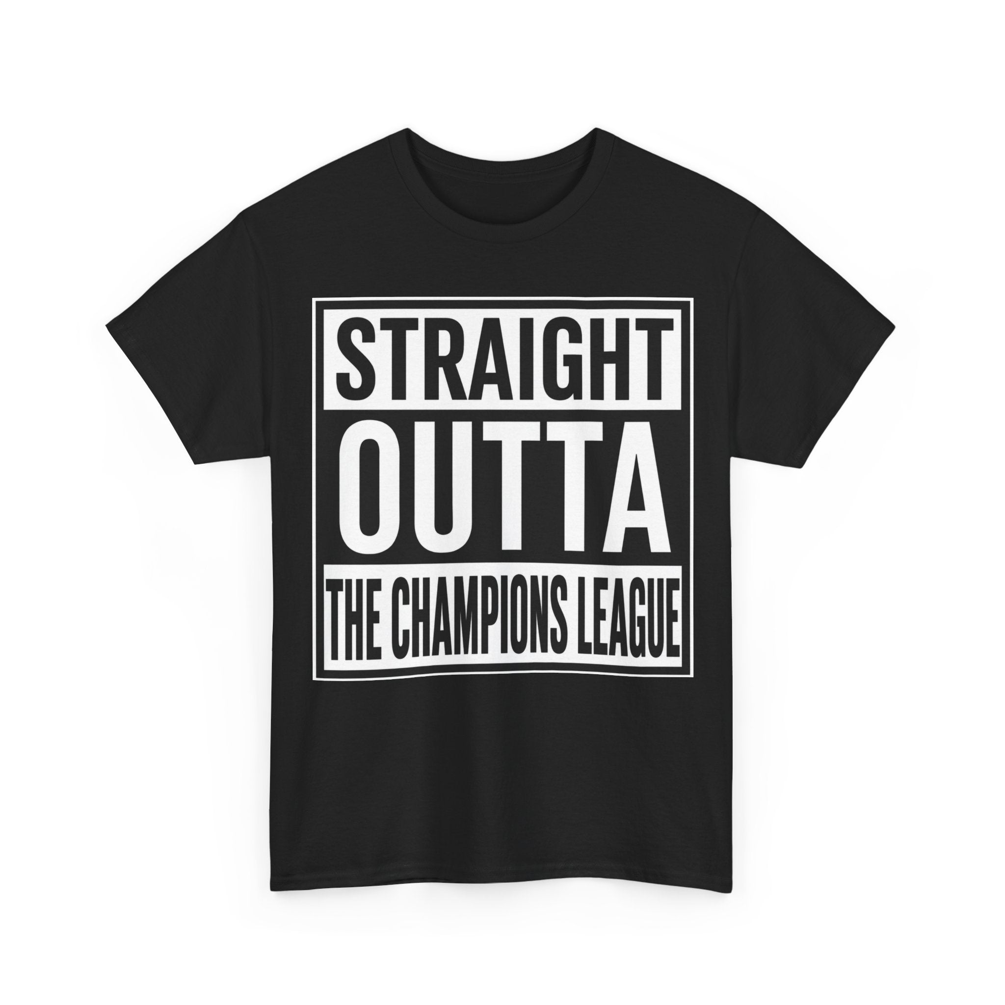 Straight Outta The Champions League T-Shirt