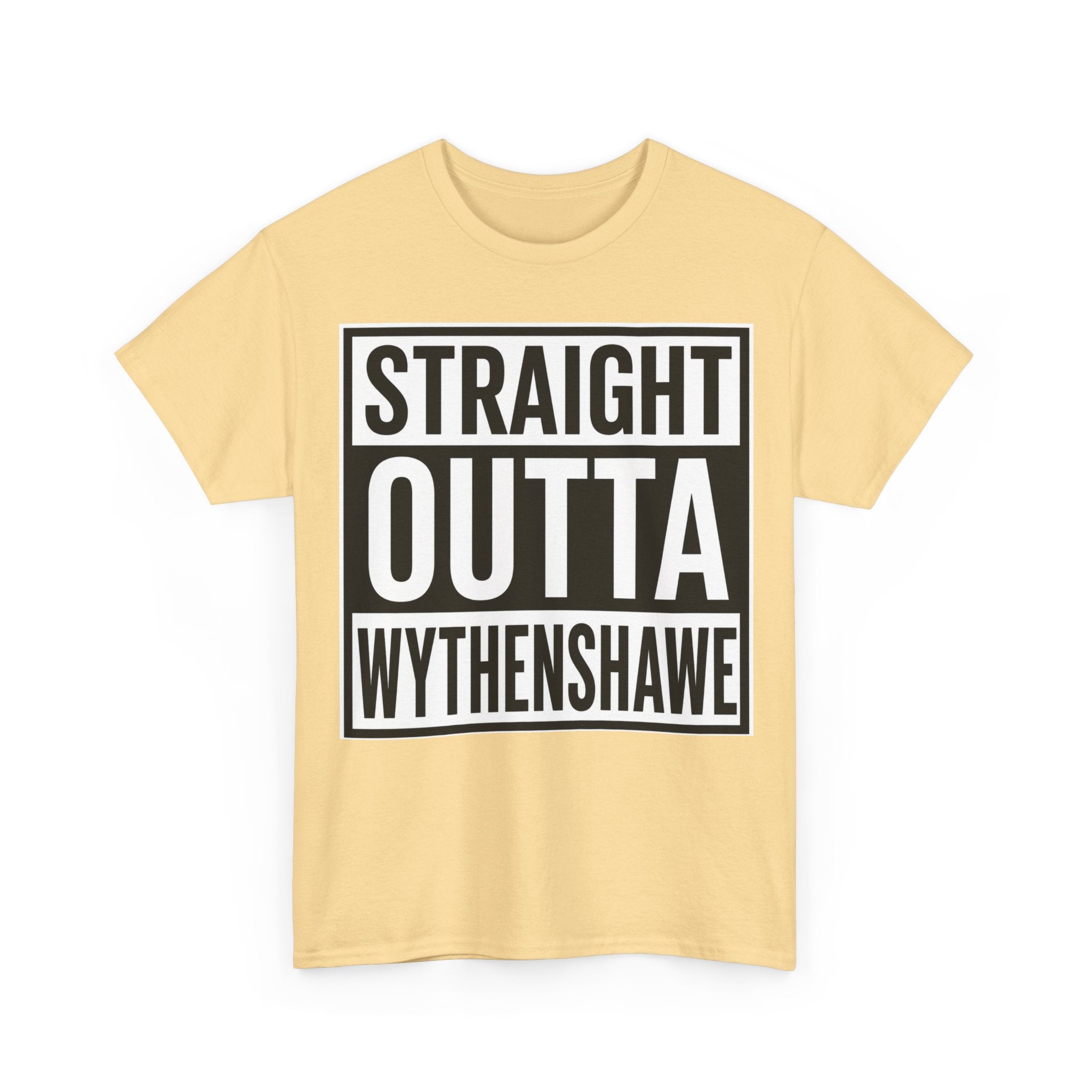 Straight Outta Wythenshawe T-Shirt