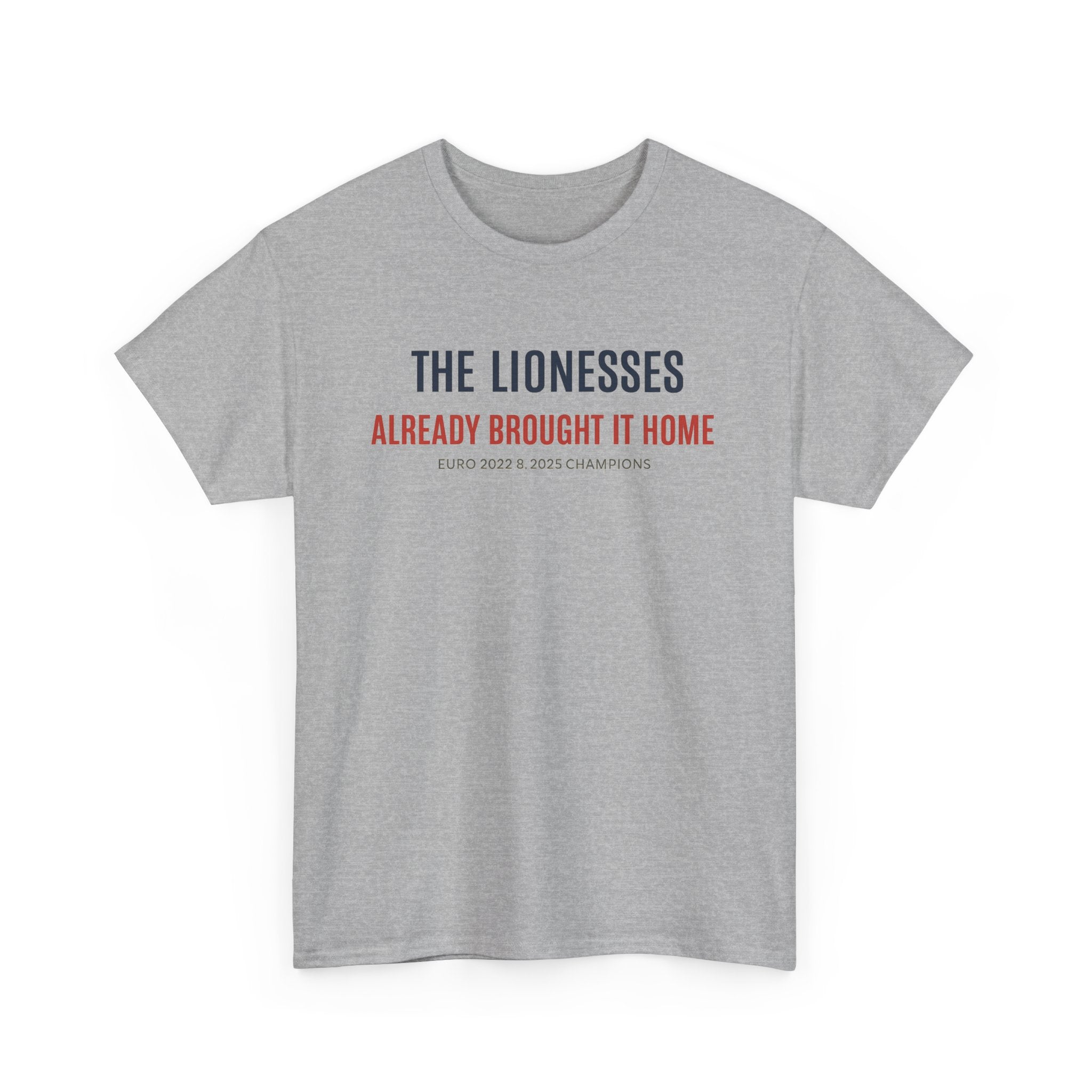 The Lionesses 'Already Brought It Home' Tee