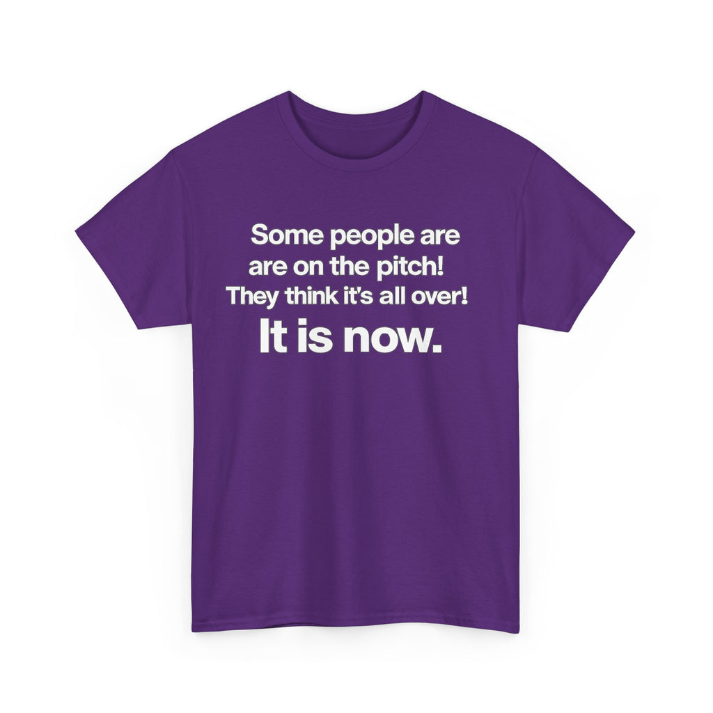 Some people are on the pitch - England 1966 T-Shirt — Bold Motivational Quote Tee