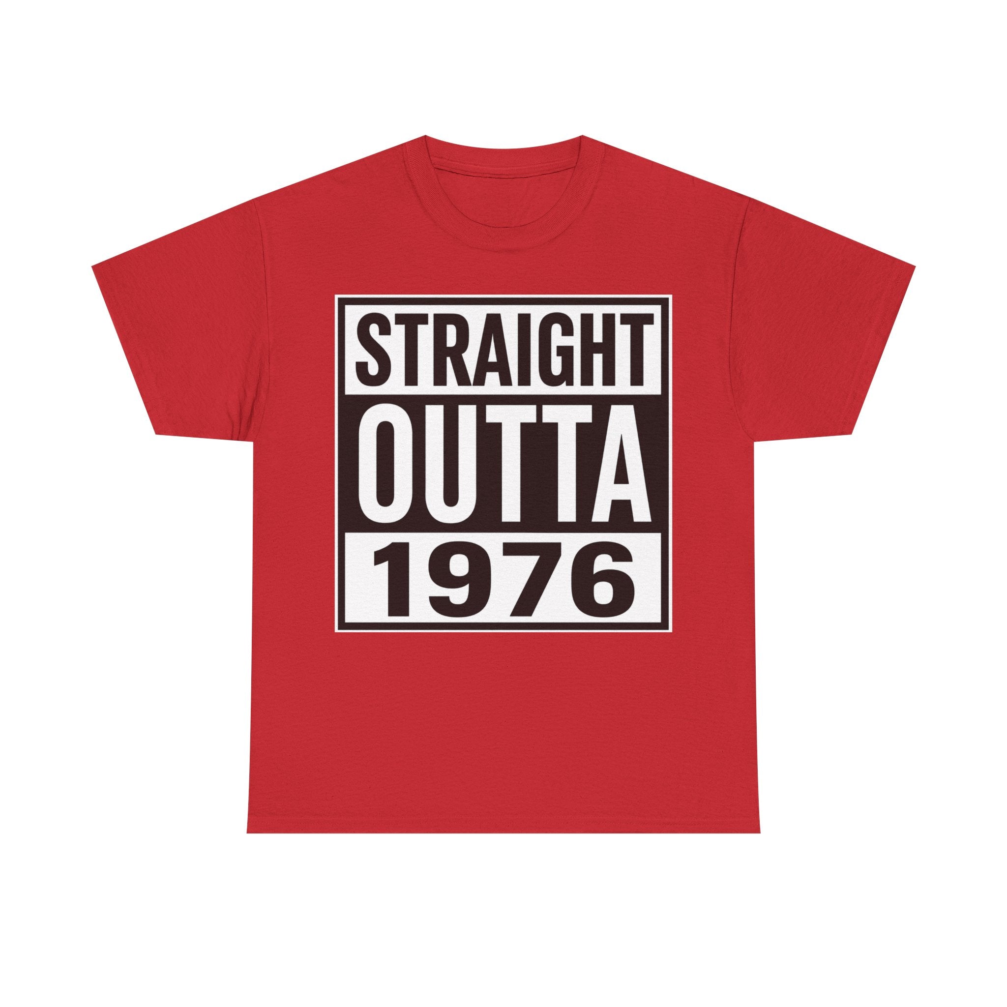 Straight Outta 1976 T-Shirt — Retro 1976 Birthday Tee