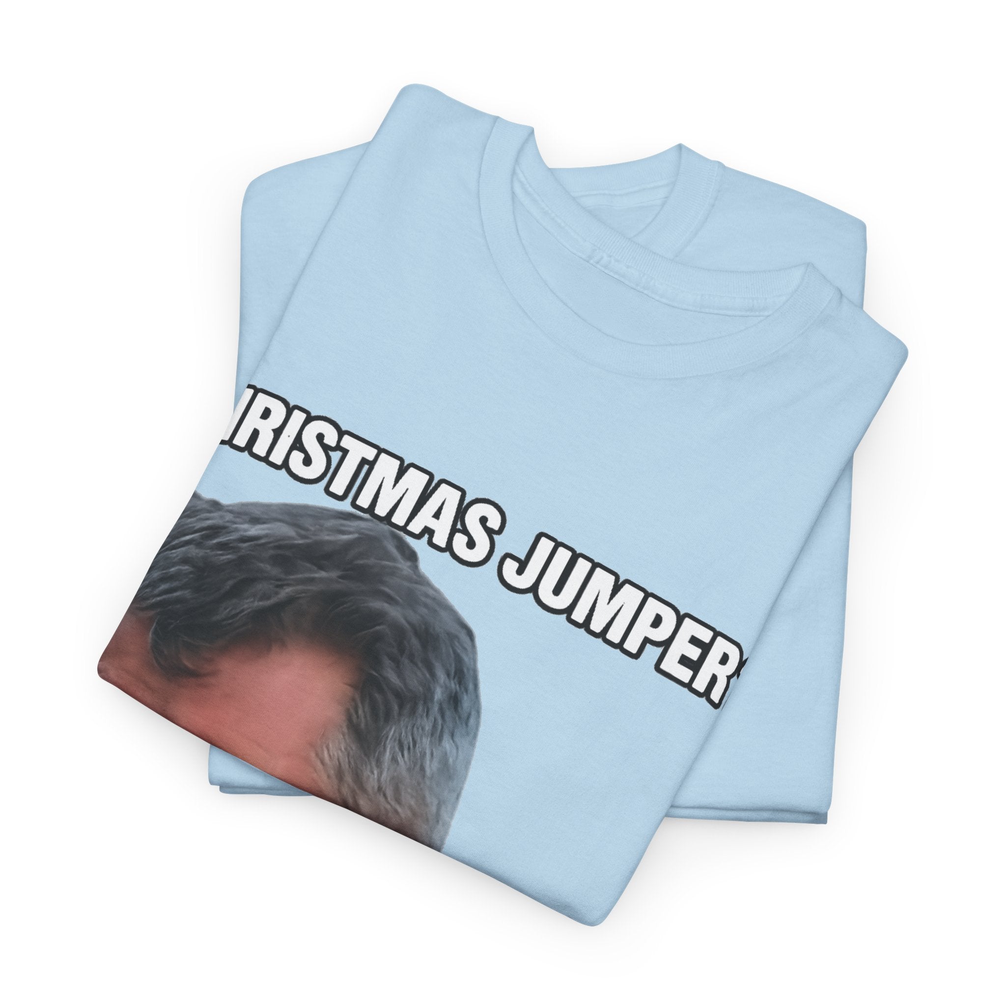 Funny Christmas Tee — "Christmas Jumper? Roy Keane Complete Load of Nonsense" Graphic Shirt