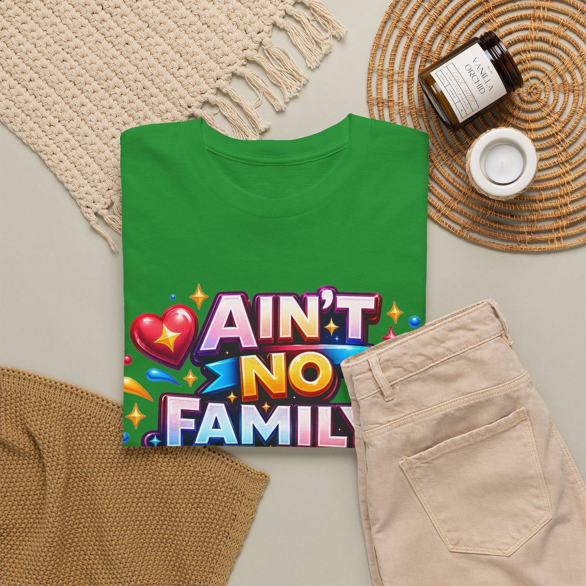 Ain't No Family Like The One I Got Cotton T-Shirt