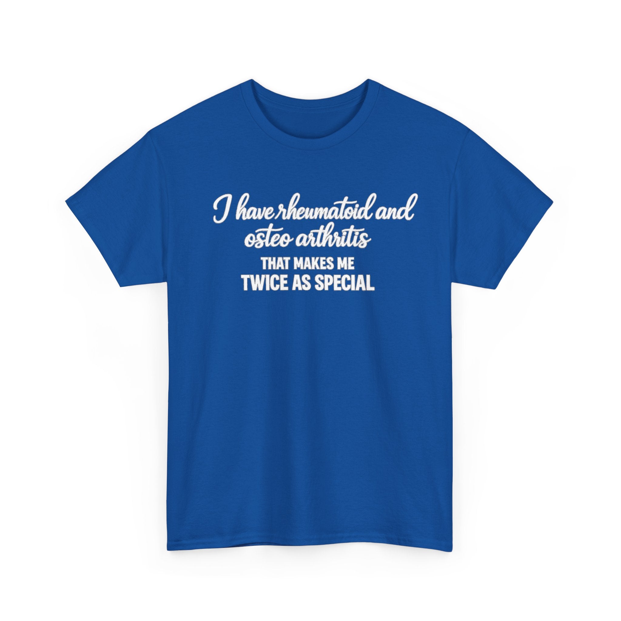 Rheumatoid & Osteoarthritis Awareness T-Shirt – "Twice As Special"