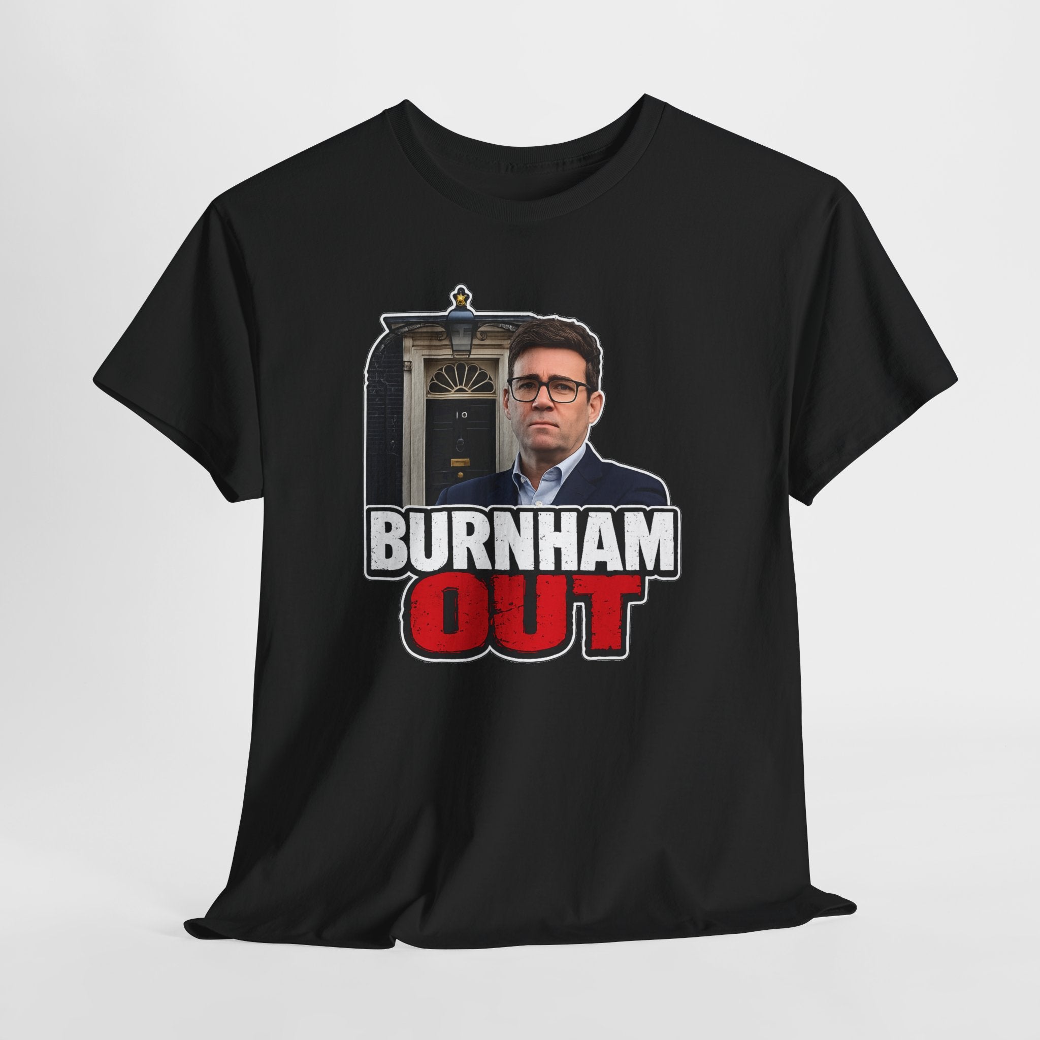 Andy Burnham Out Political Satire T‑Shirt — "Burnham Out" Protest Tee