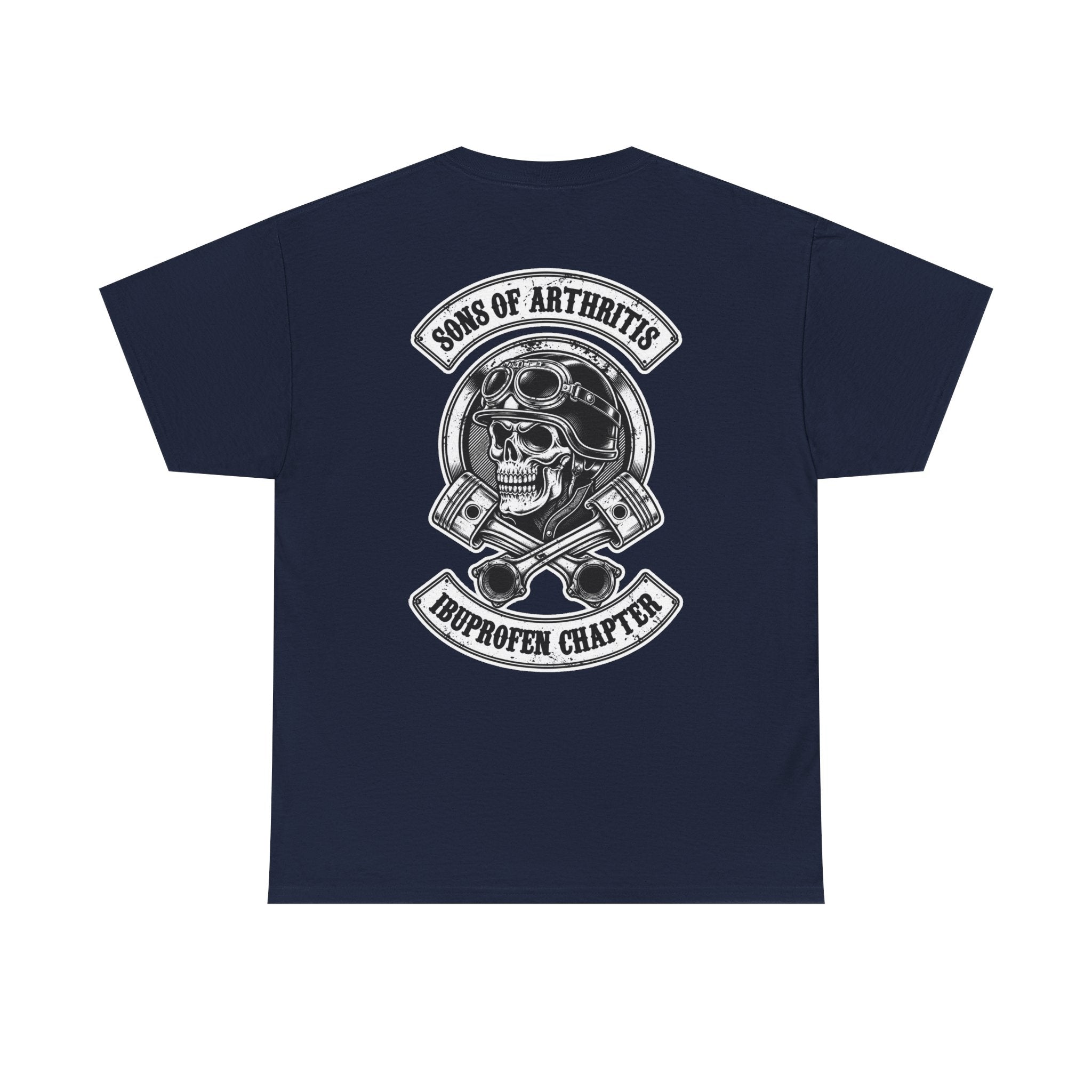 Sons of Arthritis Tee — Humorous Biker Skull "Ibuprofen Chapter" T-Shirt