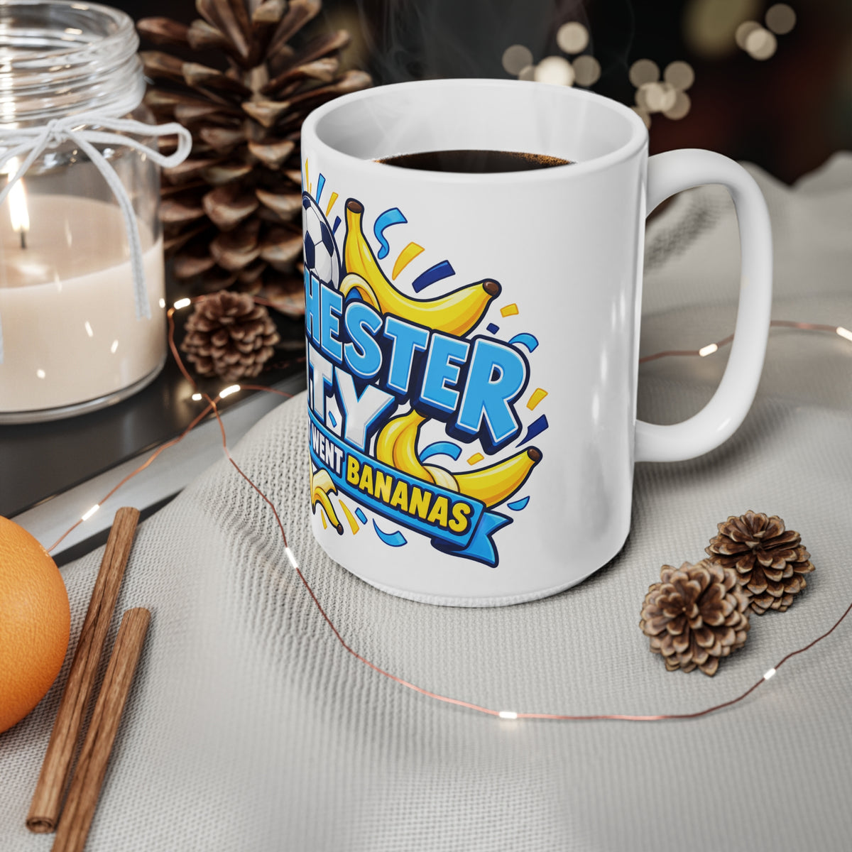 Manchester City Coffee Mug — “The Club That Went Bananas” 11oz/15oz Ceramic