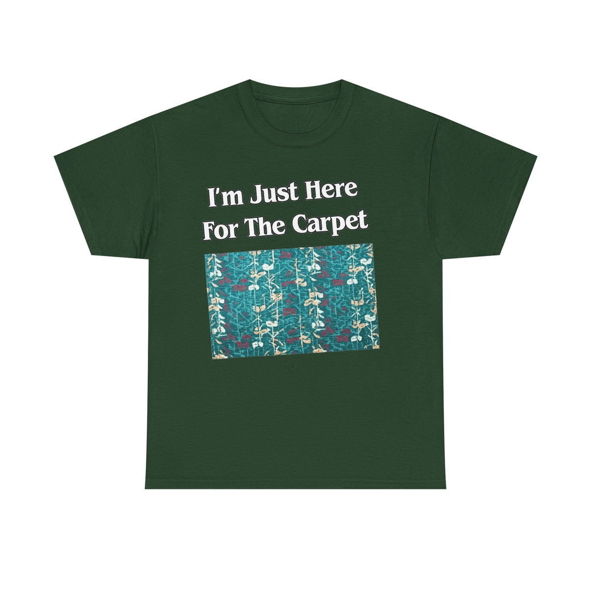 Orlando Airport Carpet Lover T-Shirt — "I'm Just Here For The Carpet" Graphic Tee