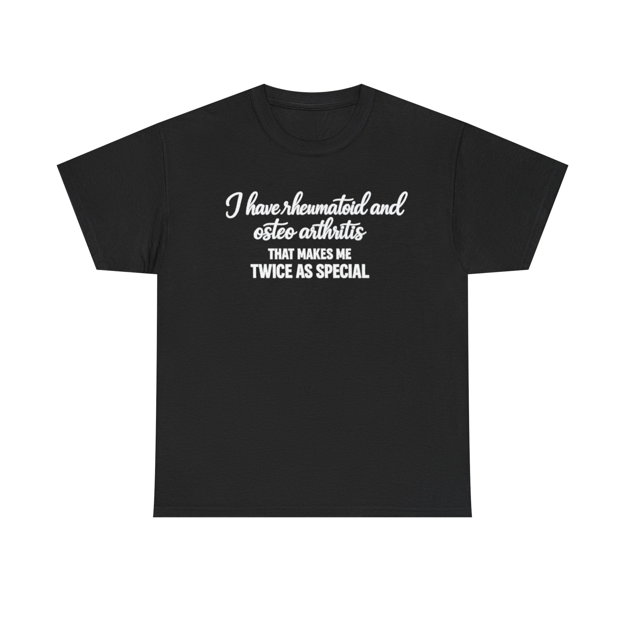 Rheumatoid & Osteoarthritis Awareness T-Shirt – "Twice As Special"