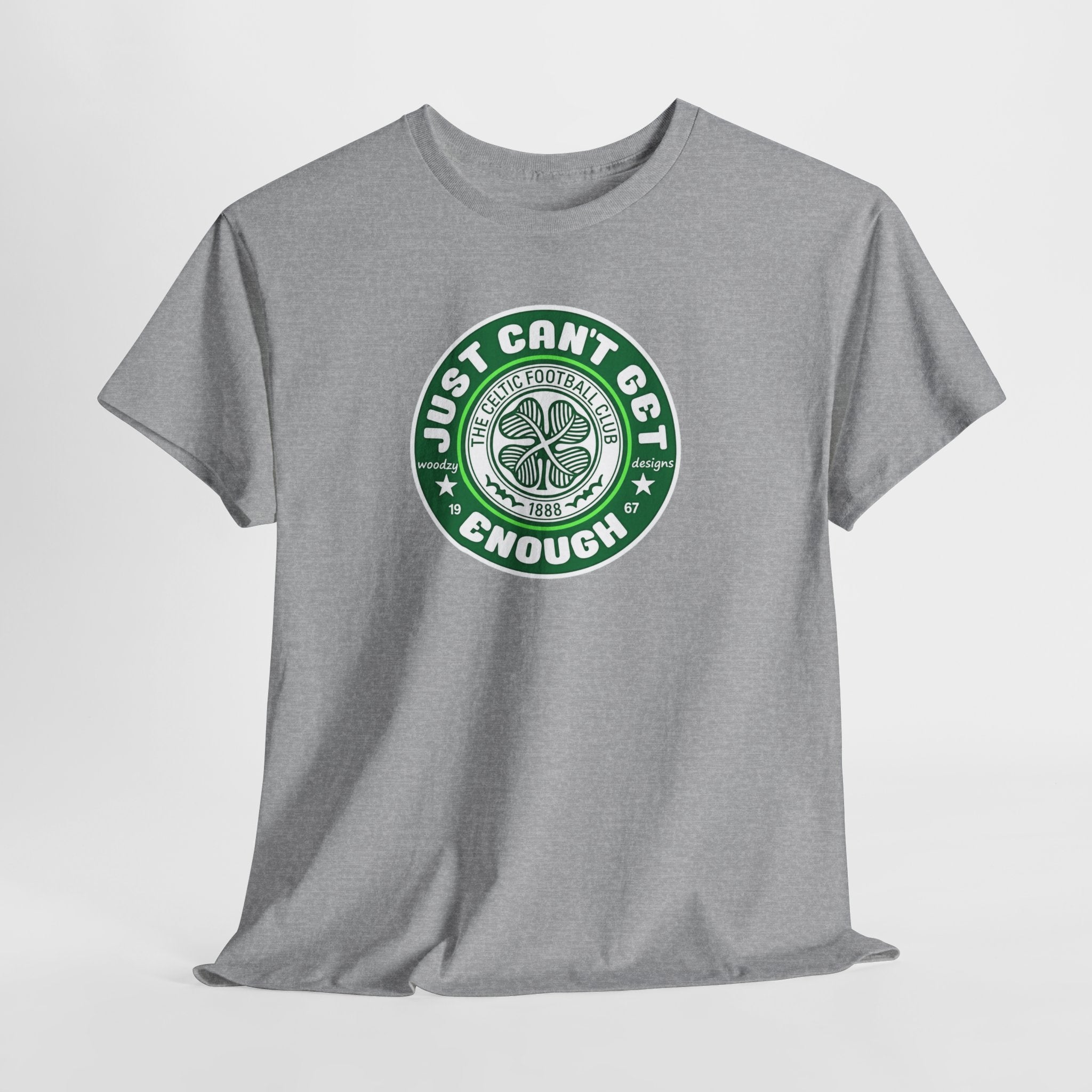 Celtic T-Shirt — "Just Can't Get Enough" Green Shamrock St. Patrick's Day Tee