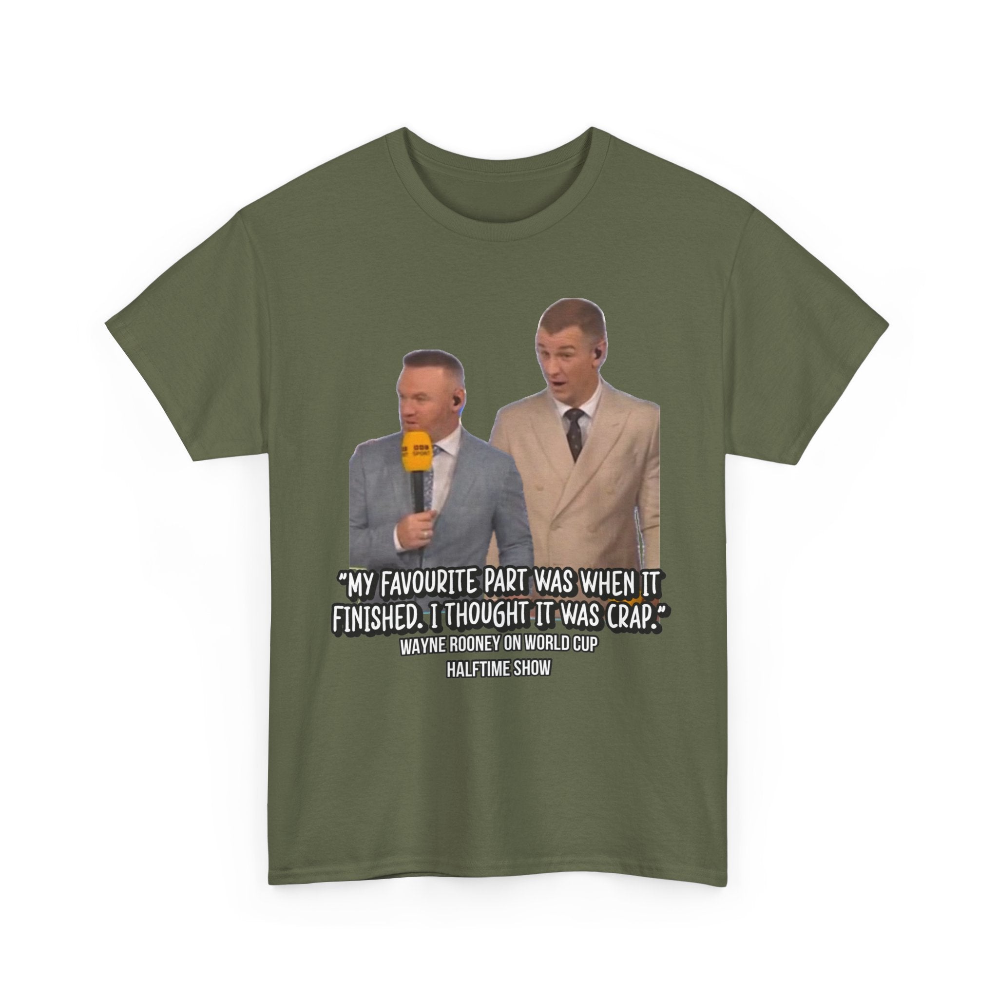 Comedy Quote T-Shirt — "My Favourite Part Was When It Finished, I Thought It Was Crap"