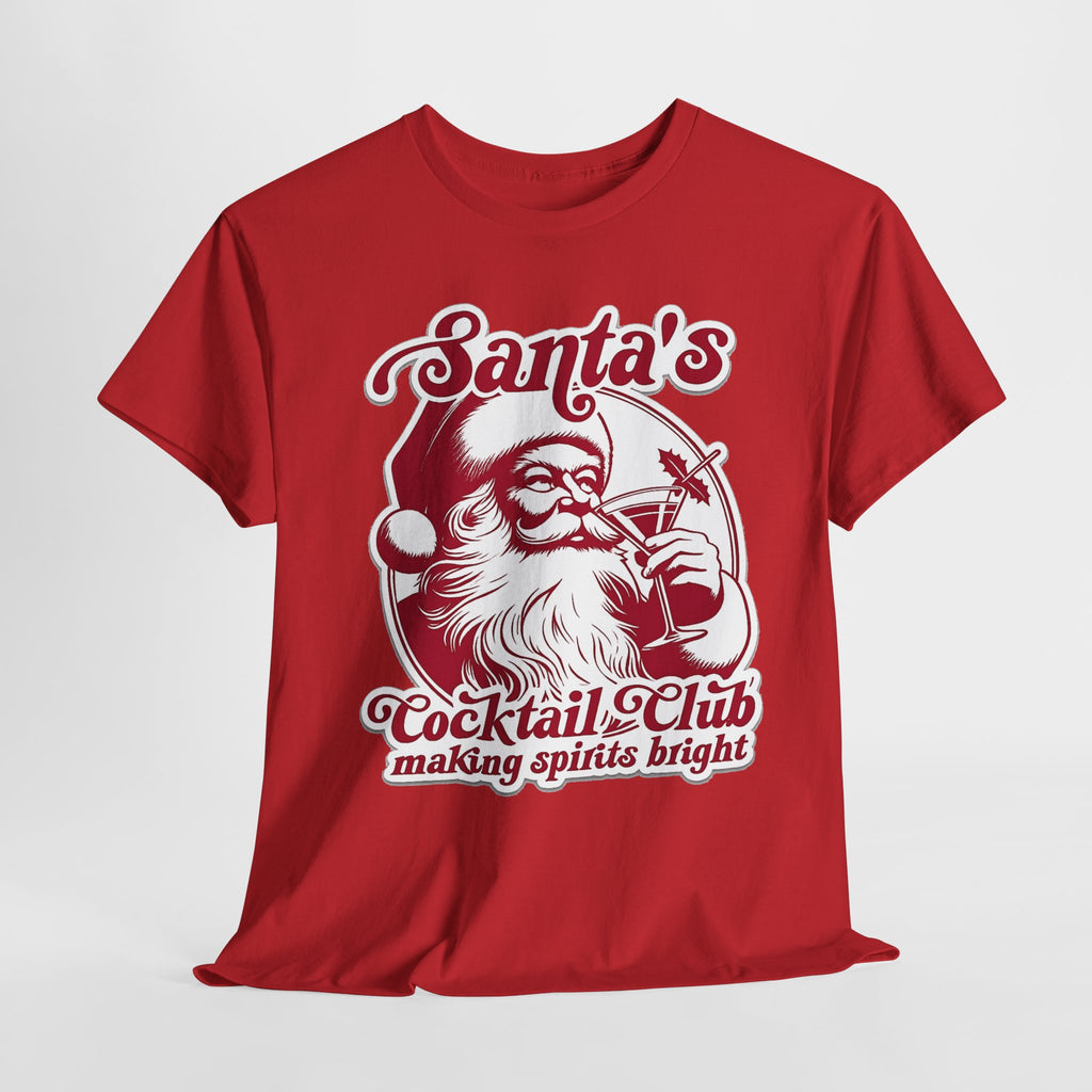 Santa’s Cocktail Club Tee — "Making Spirits Bright" Christmas Shirt