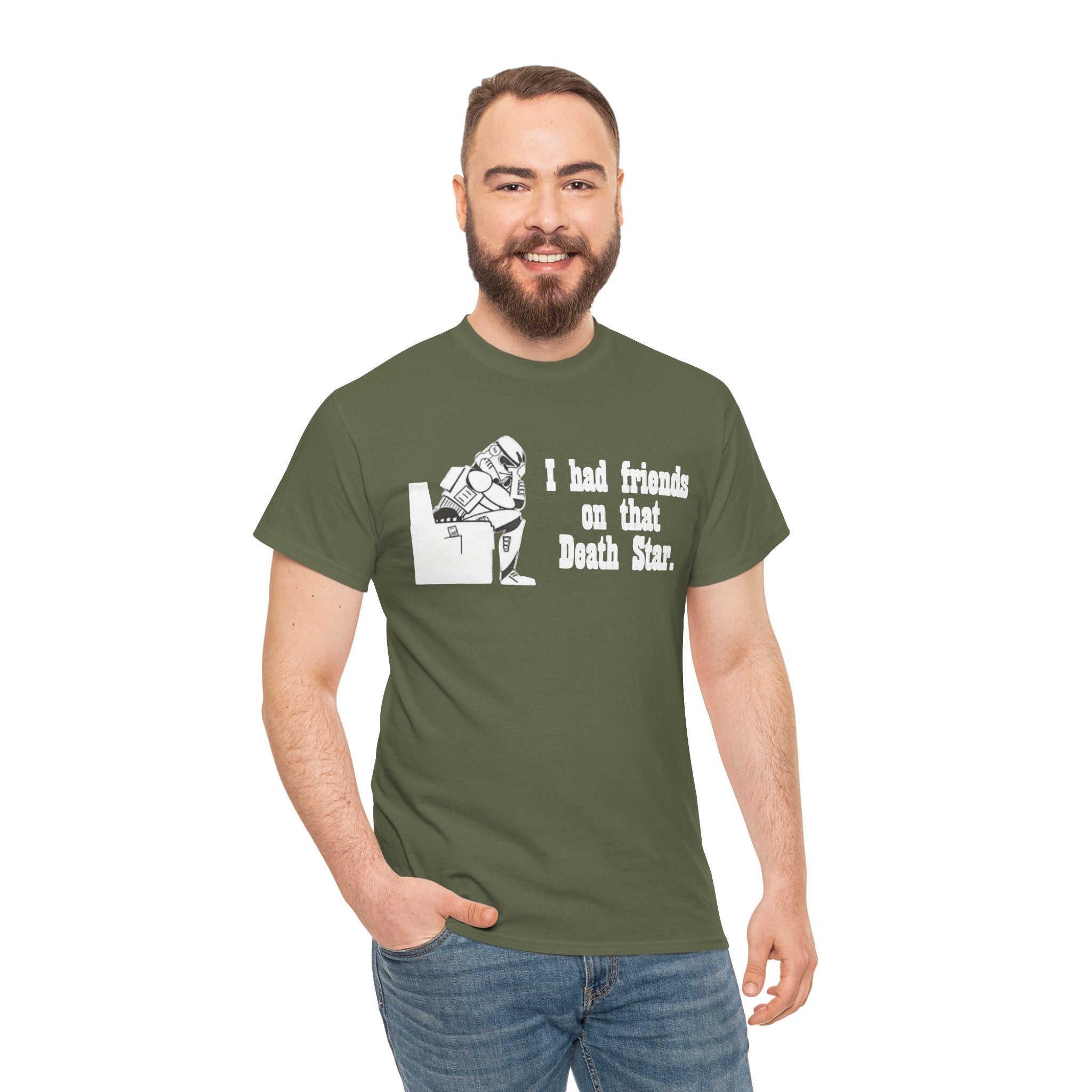 Death Star Humor T‑Shirt – “I had friends on that Death Star.”