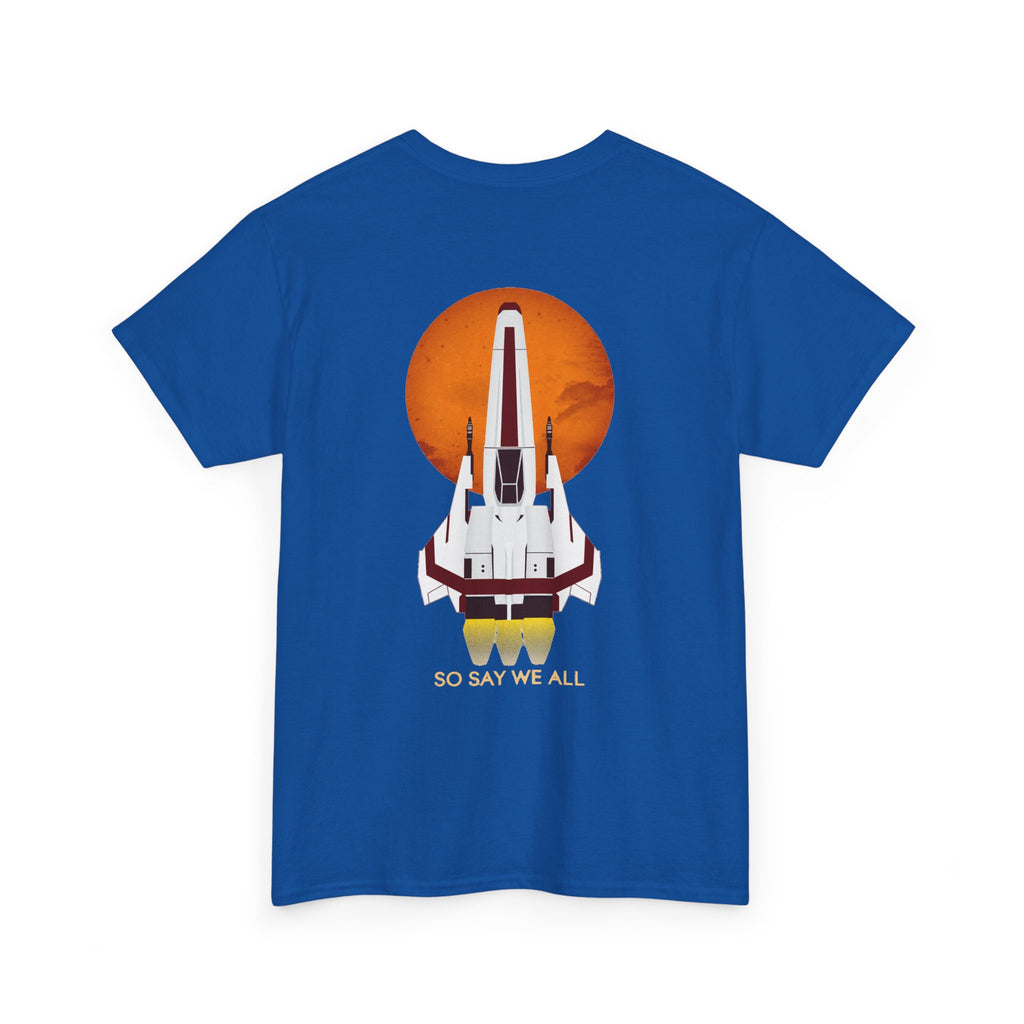 Battlestar Galactica Graphic Tee — "So Say We All" Viper Ship Sci‑Fi T‑Shirt