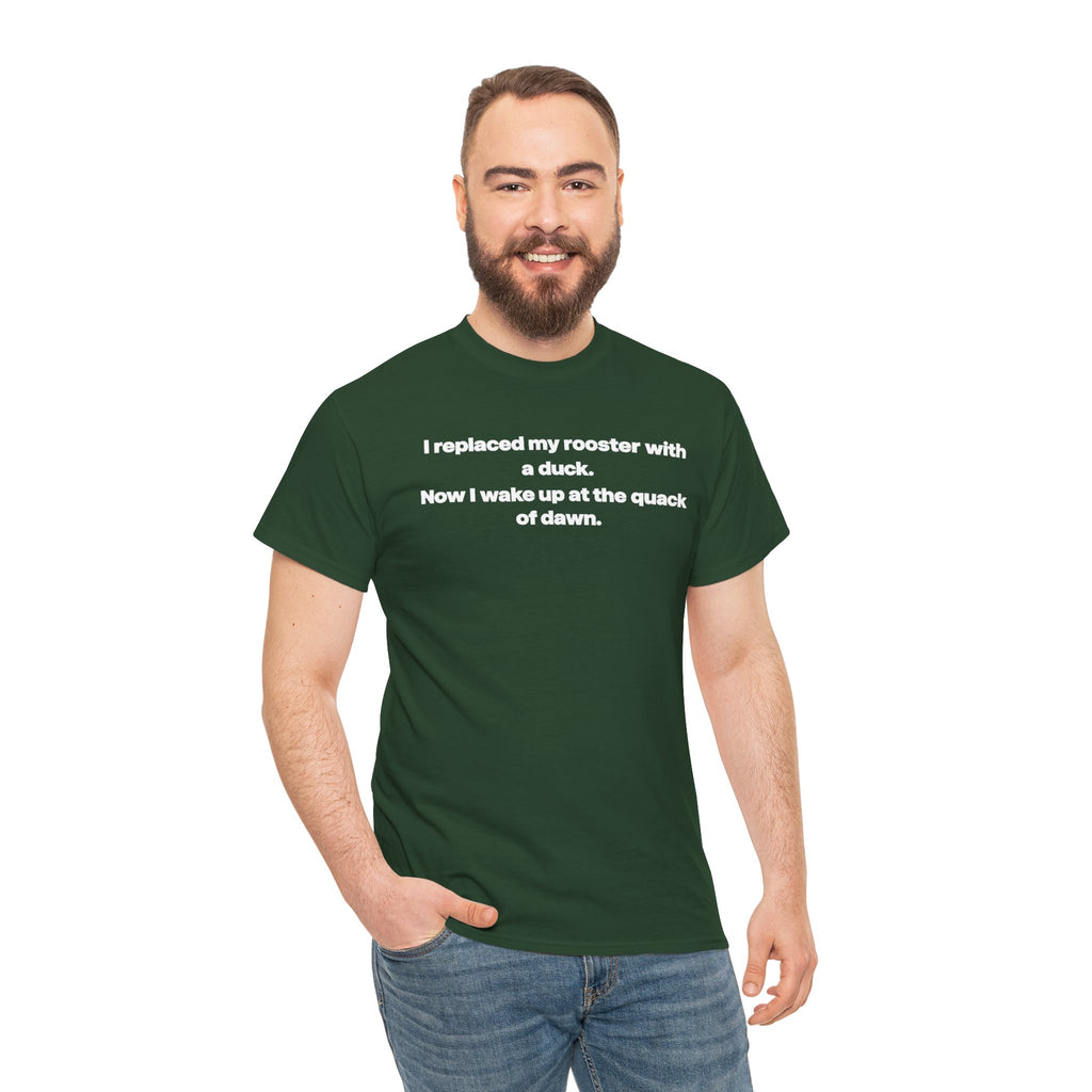 I replaced my rooster with a duck unisex's heavy weight cotton T-Shirt