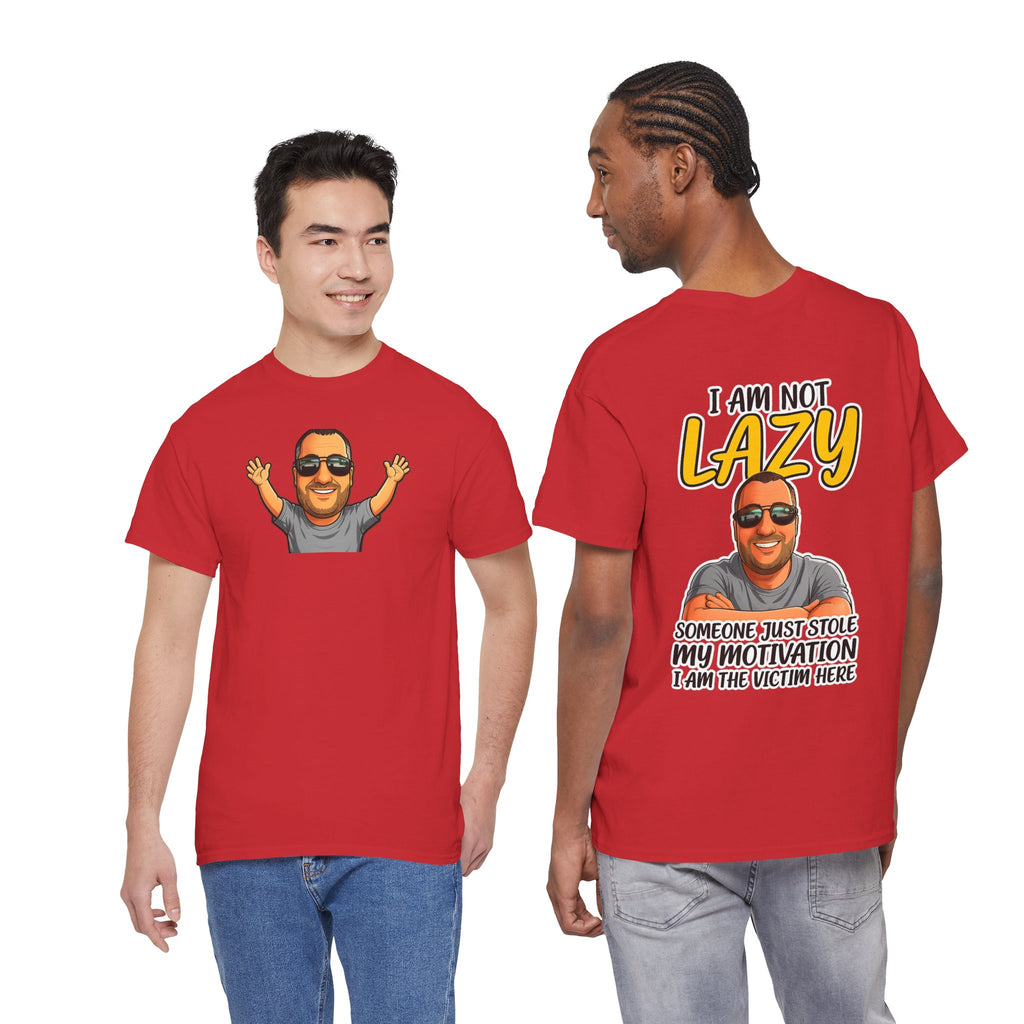 T-Shirt — "I Am Not Lazy" Funny Motivational Graphic Tee