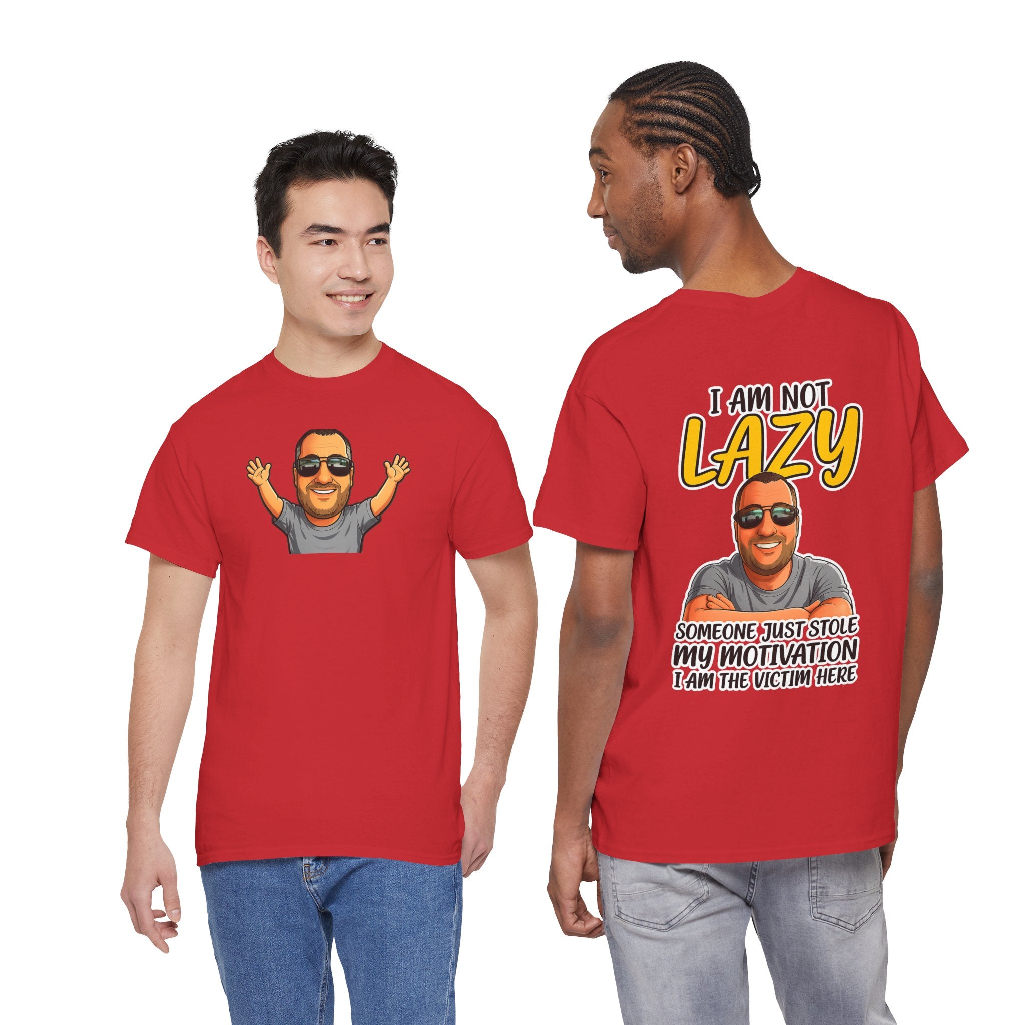 T-Shirt — "I Am Not Lazy" Funny Motivational Graphic Tee
