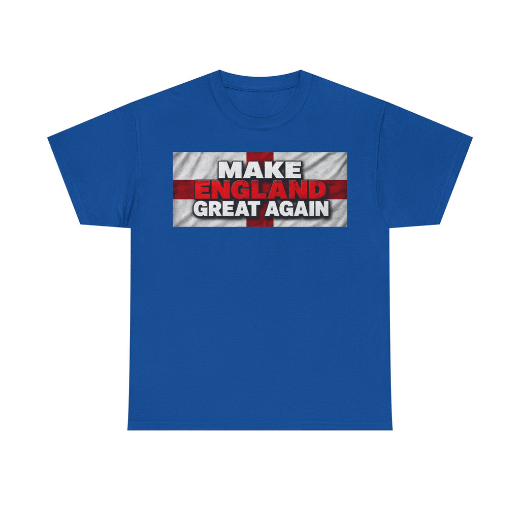 England Pride T-Shirt — "Make England Great Again" Graphic Tee