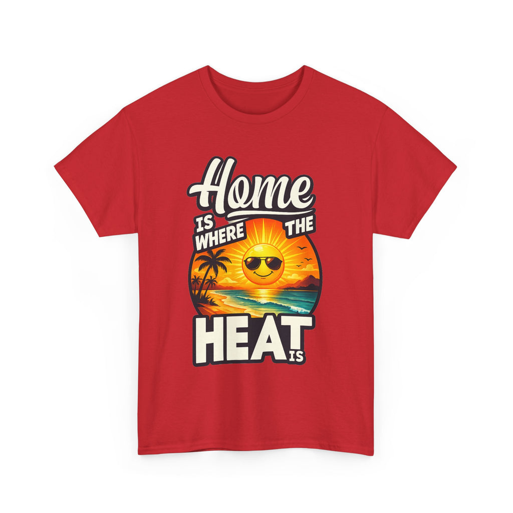 Home Is Where The Heat Is T-Shirt — Retro Beach Sunset Tee