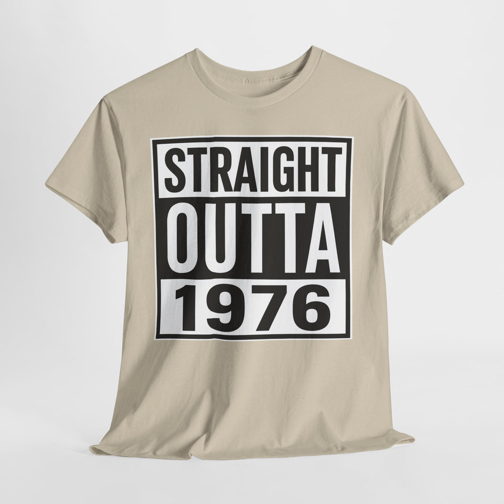 Straight Outta 1976 T-Shirt — Retro 1976 Birthday Tee