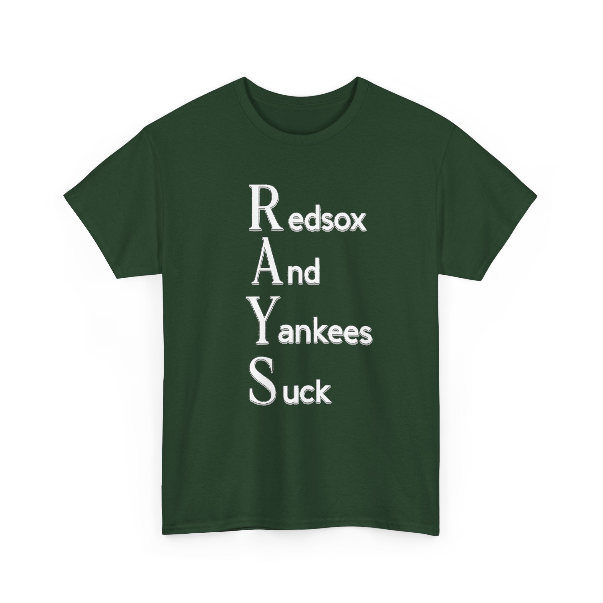 Tampa Bay Rays T-Shirt — "RAYS: Redsox And Yankees Suck" Fan Tee
