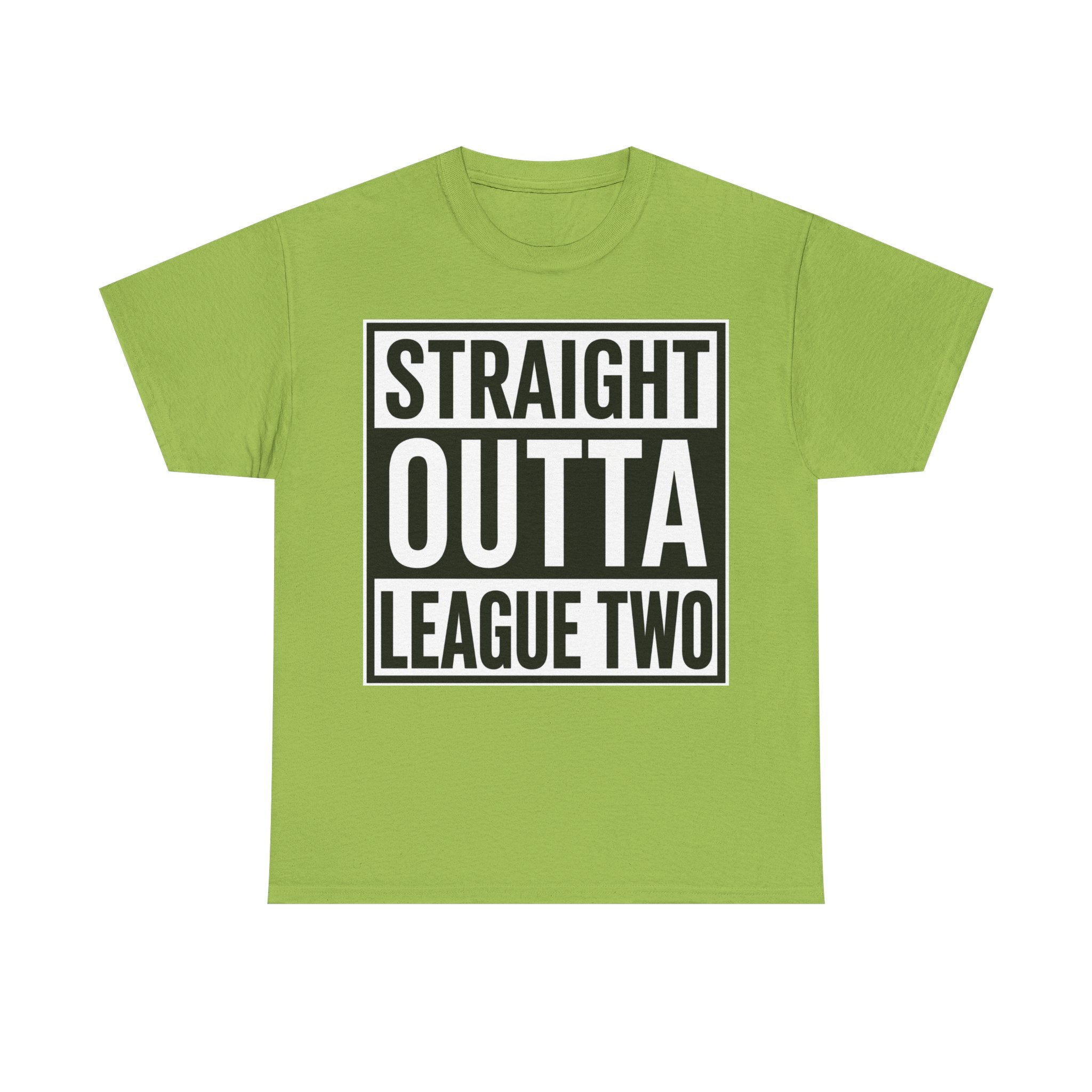 Straight Outta League Two T-Shirt — Football Fan Shirt