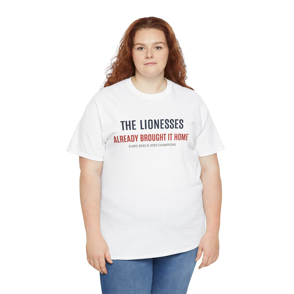 The Lionesses 'Already Brought It Home' Tee