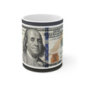 New $100 Bill Money Print Ceramic Coffee Mug — 100 Bill Design (11oz & 15oz)
