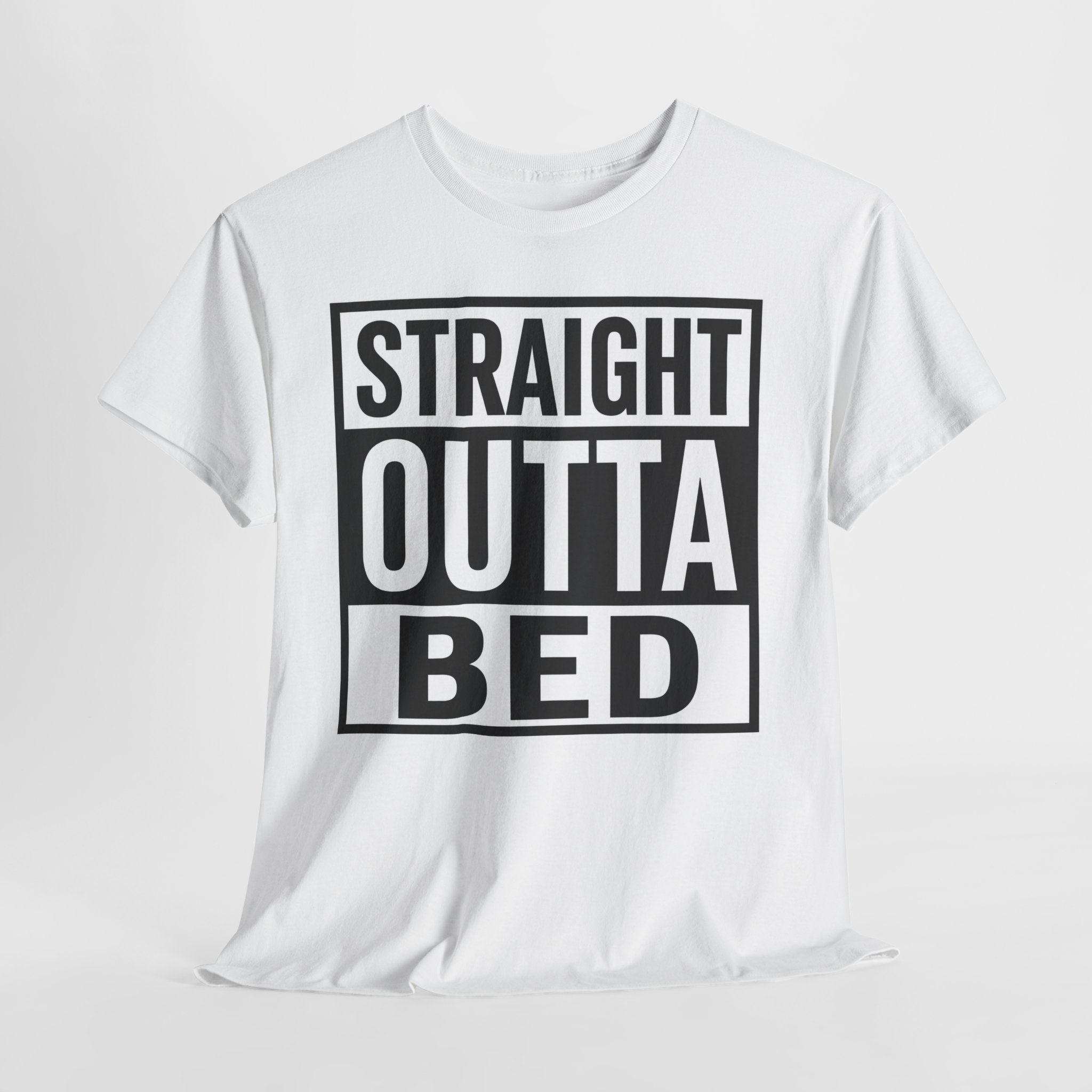 Straight Outta Bed T-Shirt — Funny Morning Graphic Tee