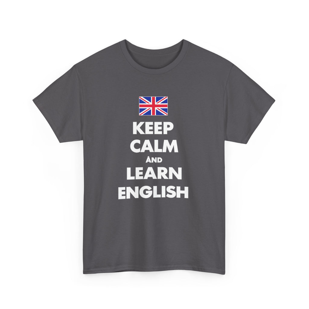 Keep Calm and Learn English T‑Shirt
