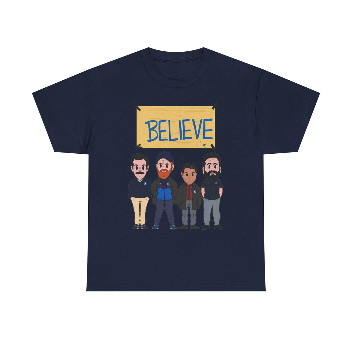 Ted Lasso Inspired Believe Cartoon Band Cotton T-Shirt