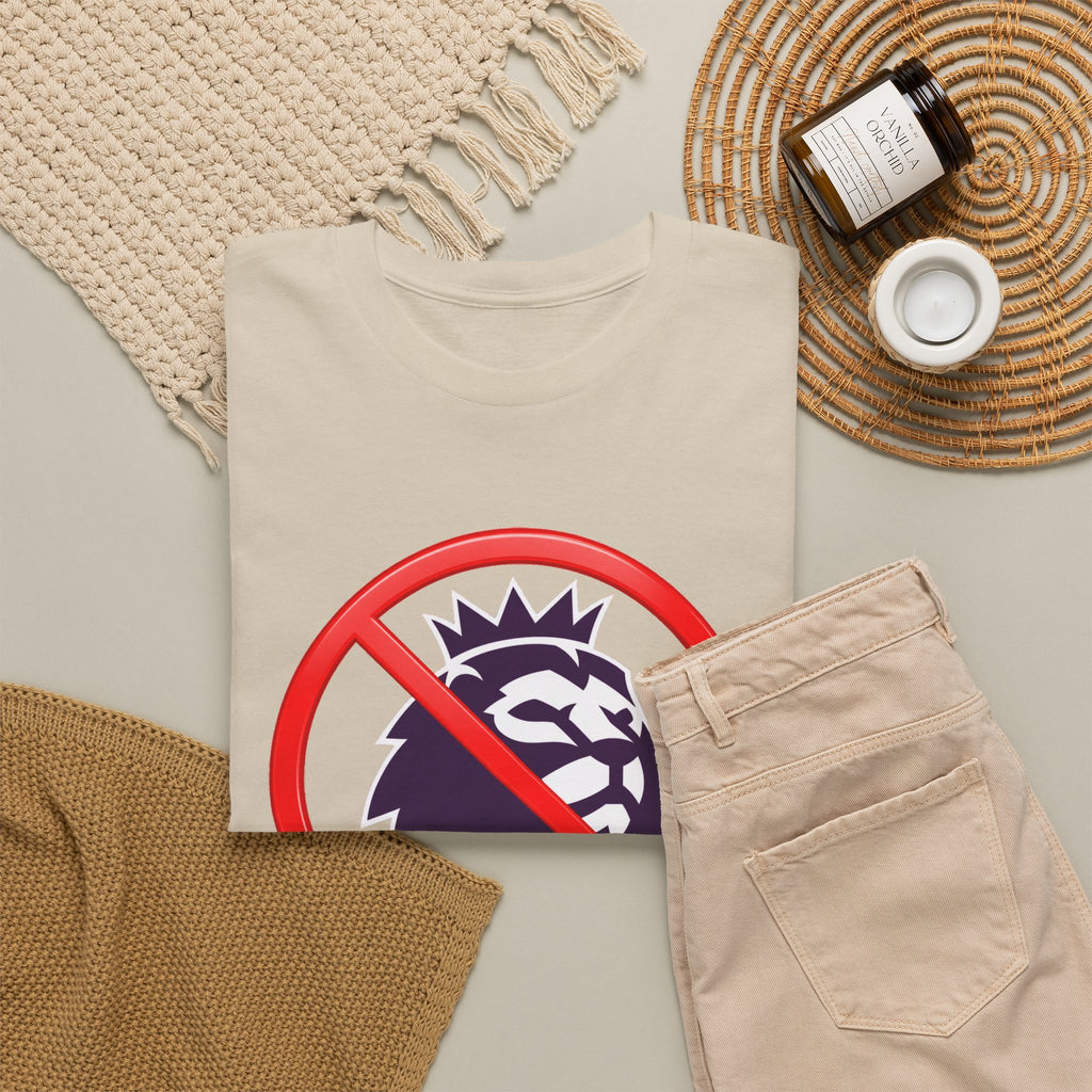 No to the Premier League Tee — Anti-Premier Soccer Protest Shirt