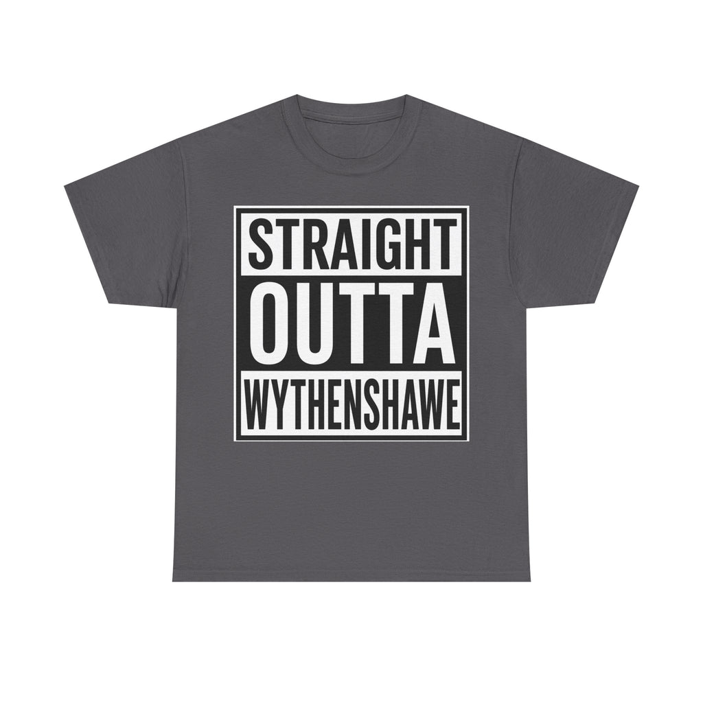 Straight Outta Wythenshawe T-Shirt