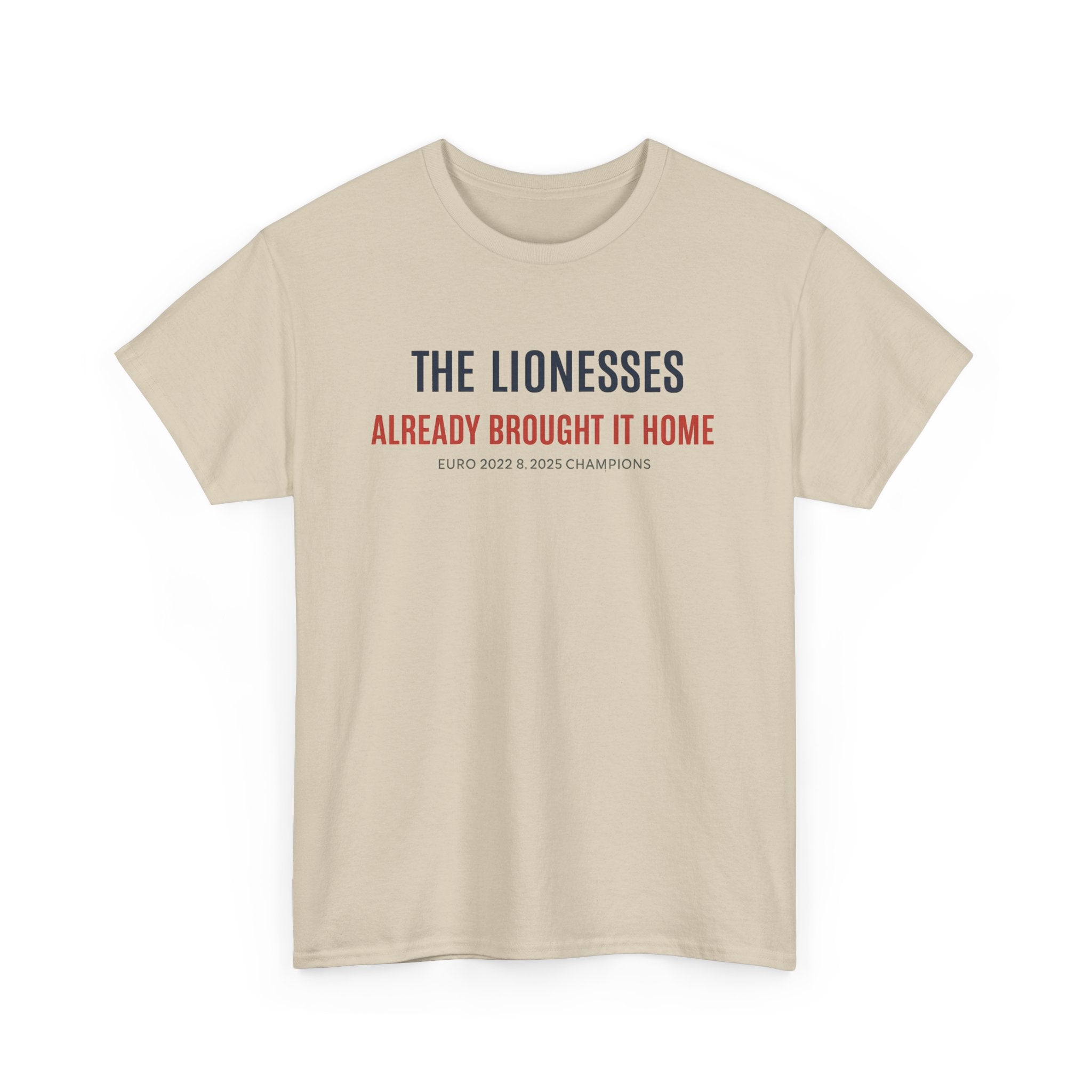 The Lionesses 'Already Brought It Home' Tee