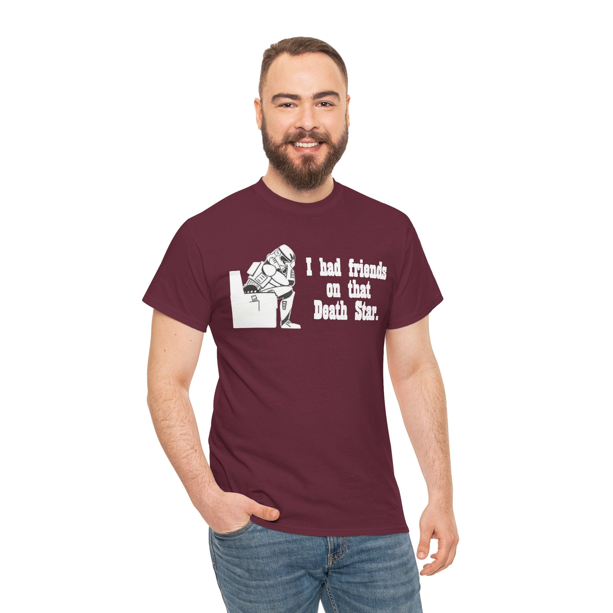 Death Star Humor T‑Shirt – “I had friends on that Death Star.”