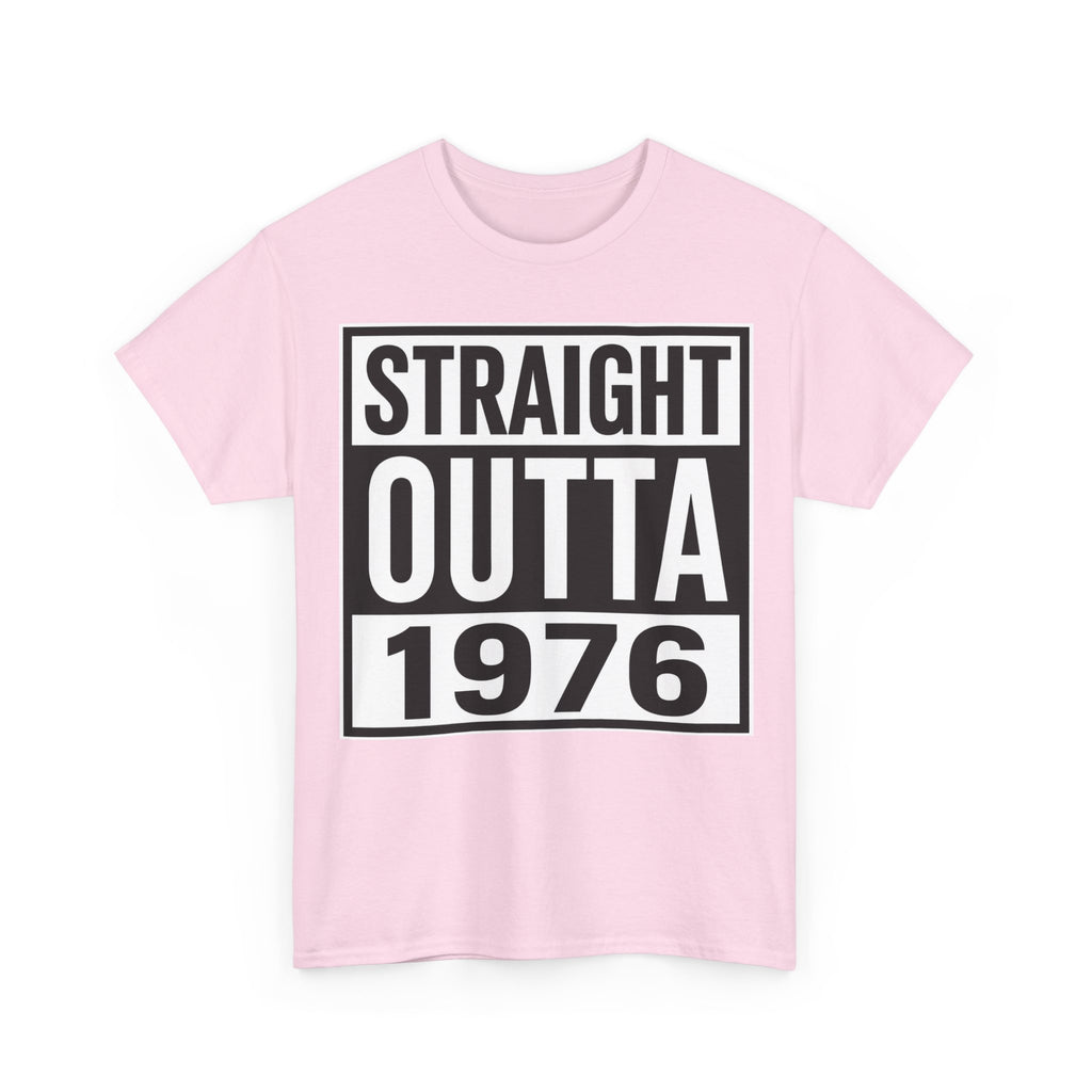 Straight Outta 1976 T-Shirt — Retro 1976 Birthday Tee