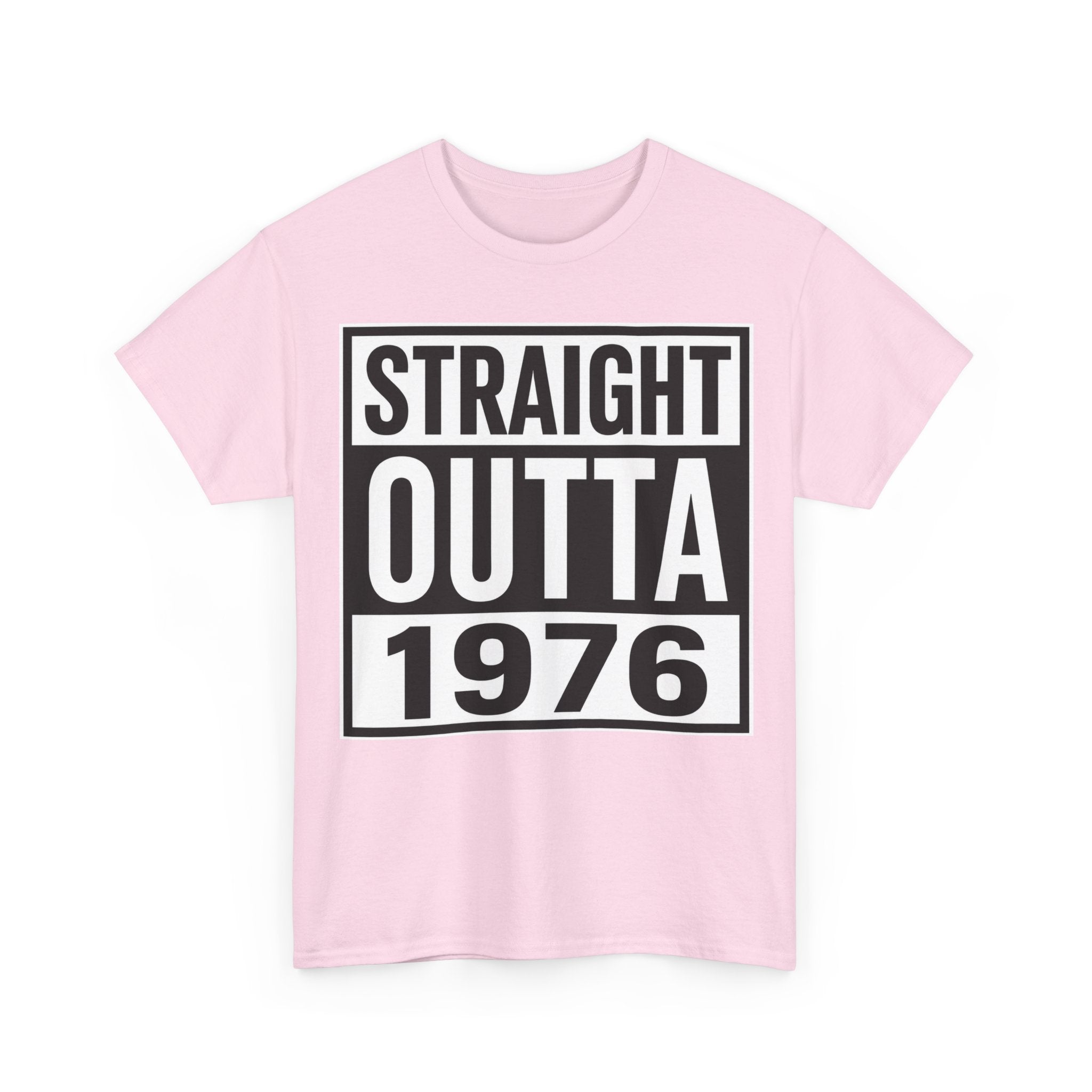 Straight Outta 1976 T-Shirt — Retro 1976 Birthday Tee