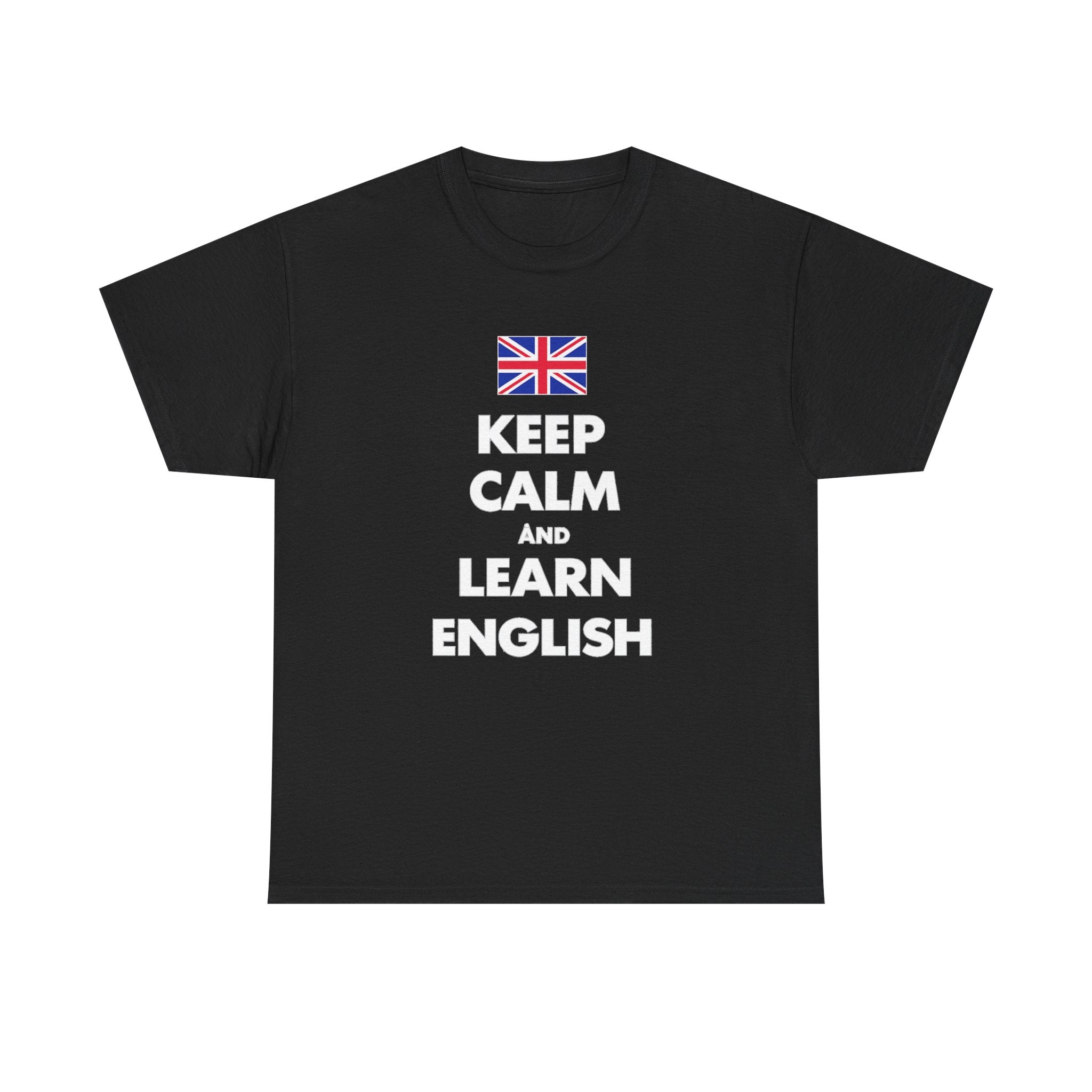 Keep Calm and Learn English T‑Shirt