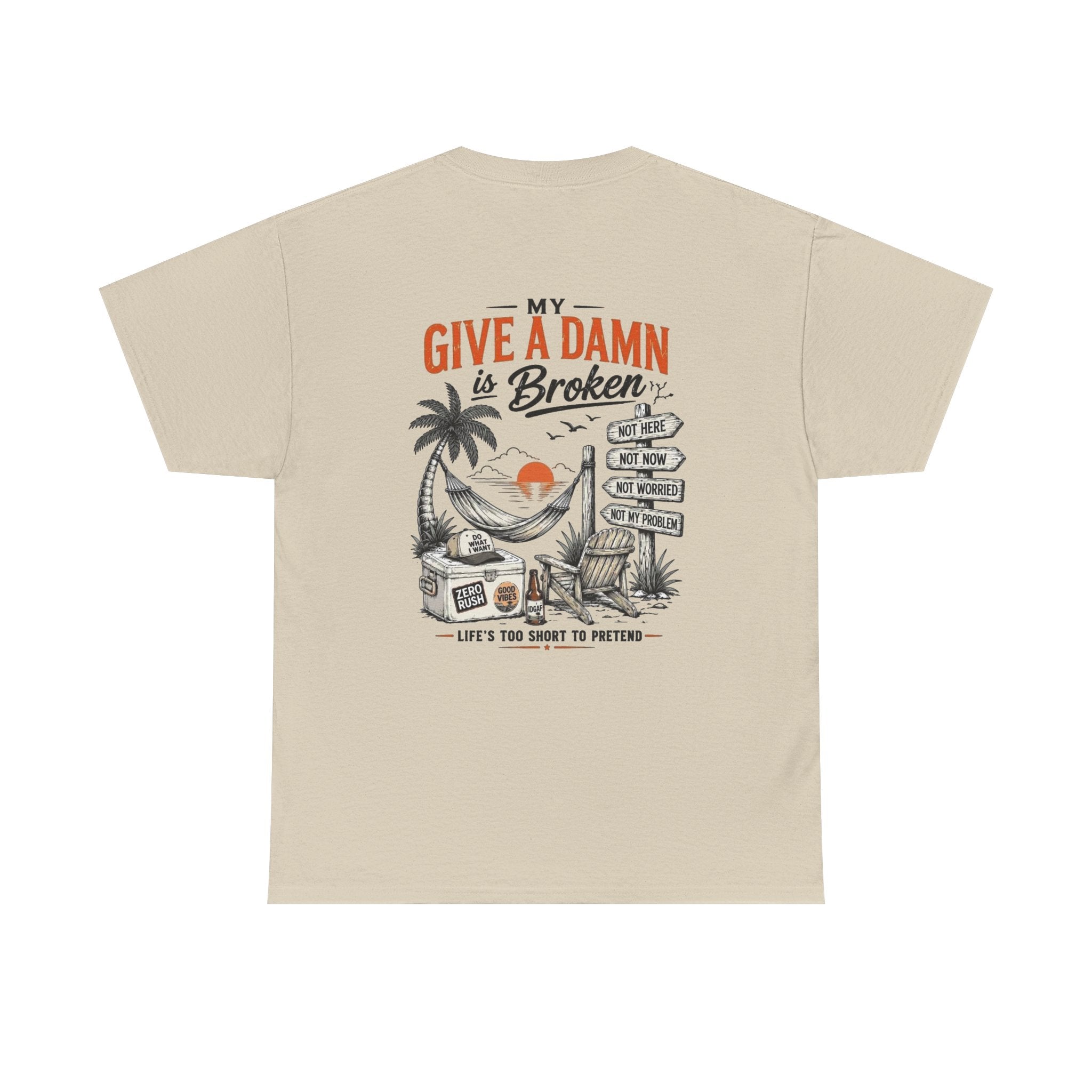 T-Shirt — “Too Old to Care” / “My Give a Damn is Broken” Vintage Beach Graphic Tee