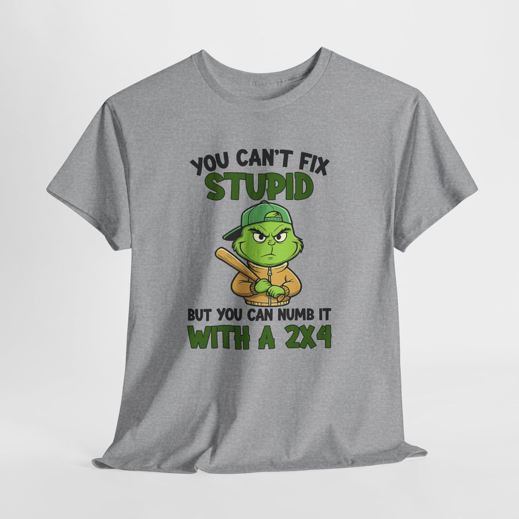 Funny Carpenter T‑Shirt — "You Can't Fix Stupid But You Can Numb It With a 2x4"