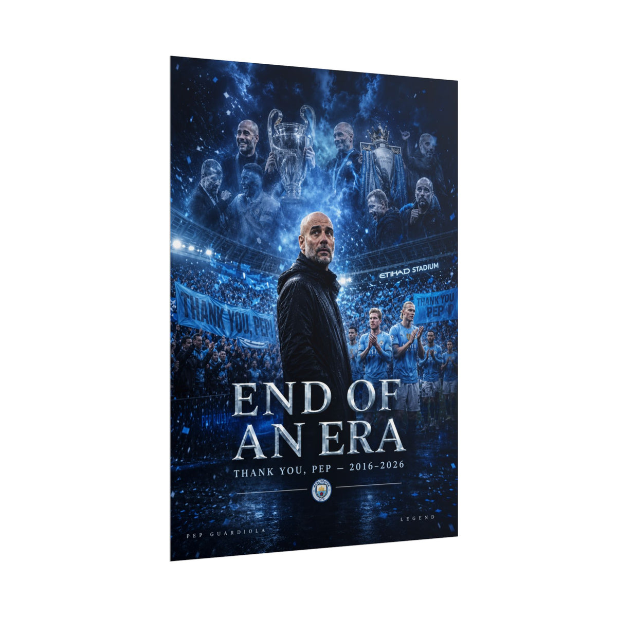 End of an Era Poster — ‘Thank You Pep 2016–2026’ Manchester City Tribute