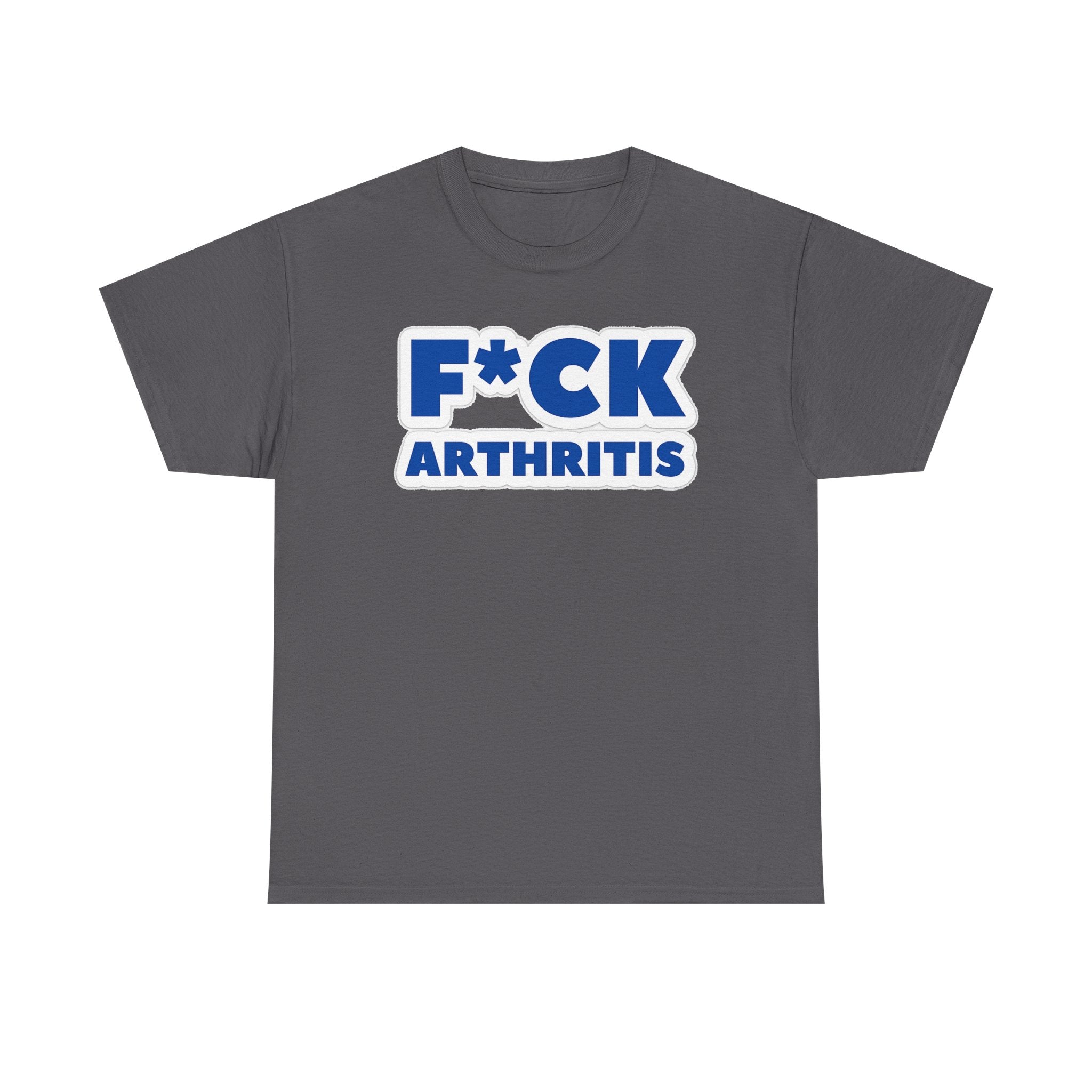 F*ck Arthritis Tee — Bold Awareness T‑Shirt for Arthritis Fighters