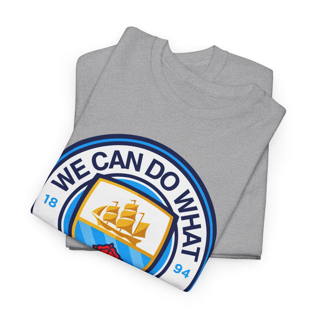 We Can Do What We Want Manchester  City Graphic Cotton T-Shirt