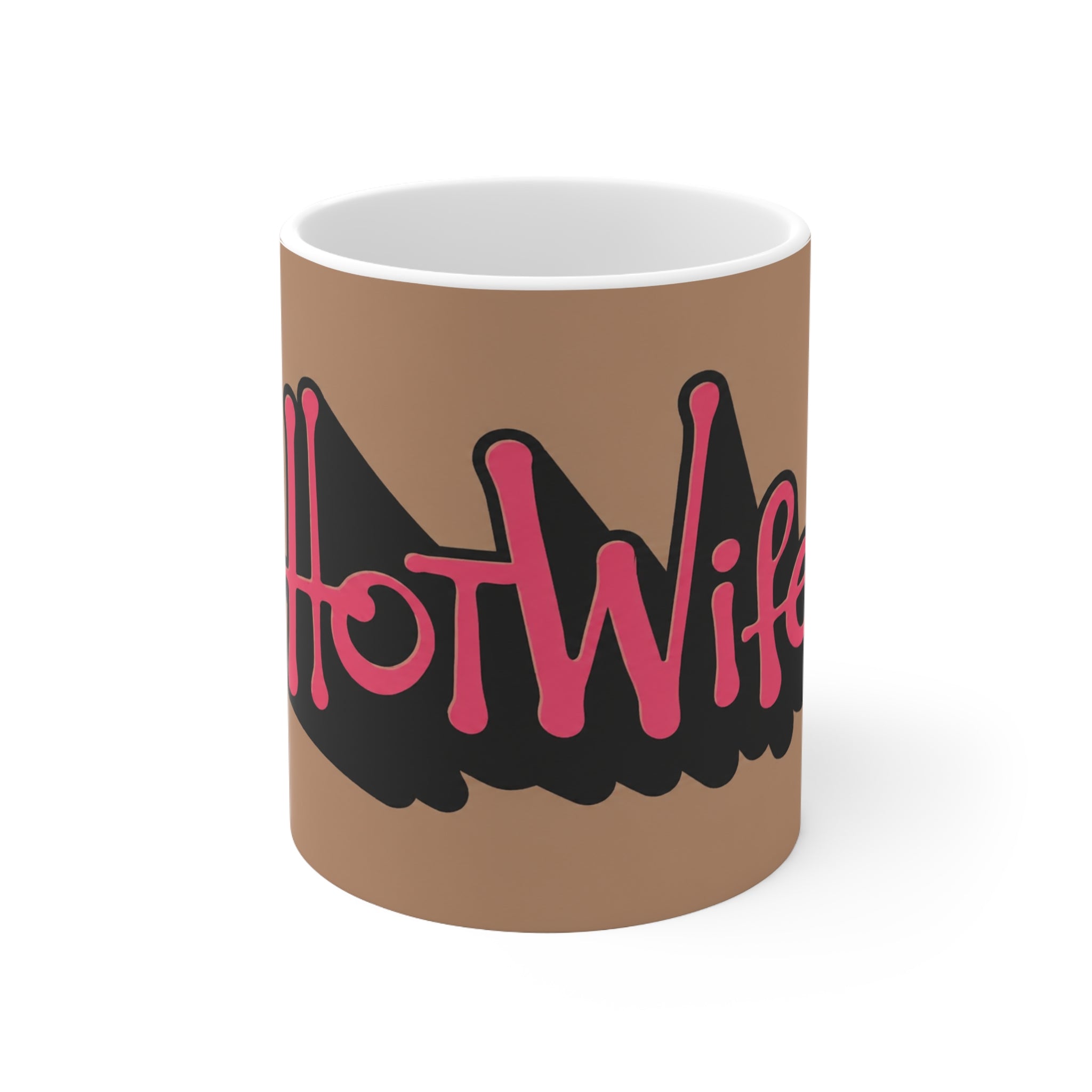 Hot Wife Coffee Mug — Bold Script Ceramic Mug (11oz, 15oz)