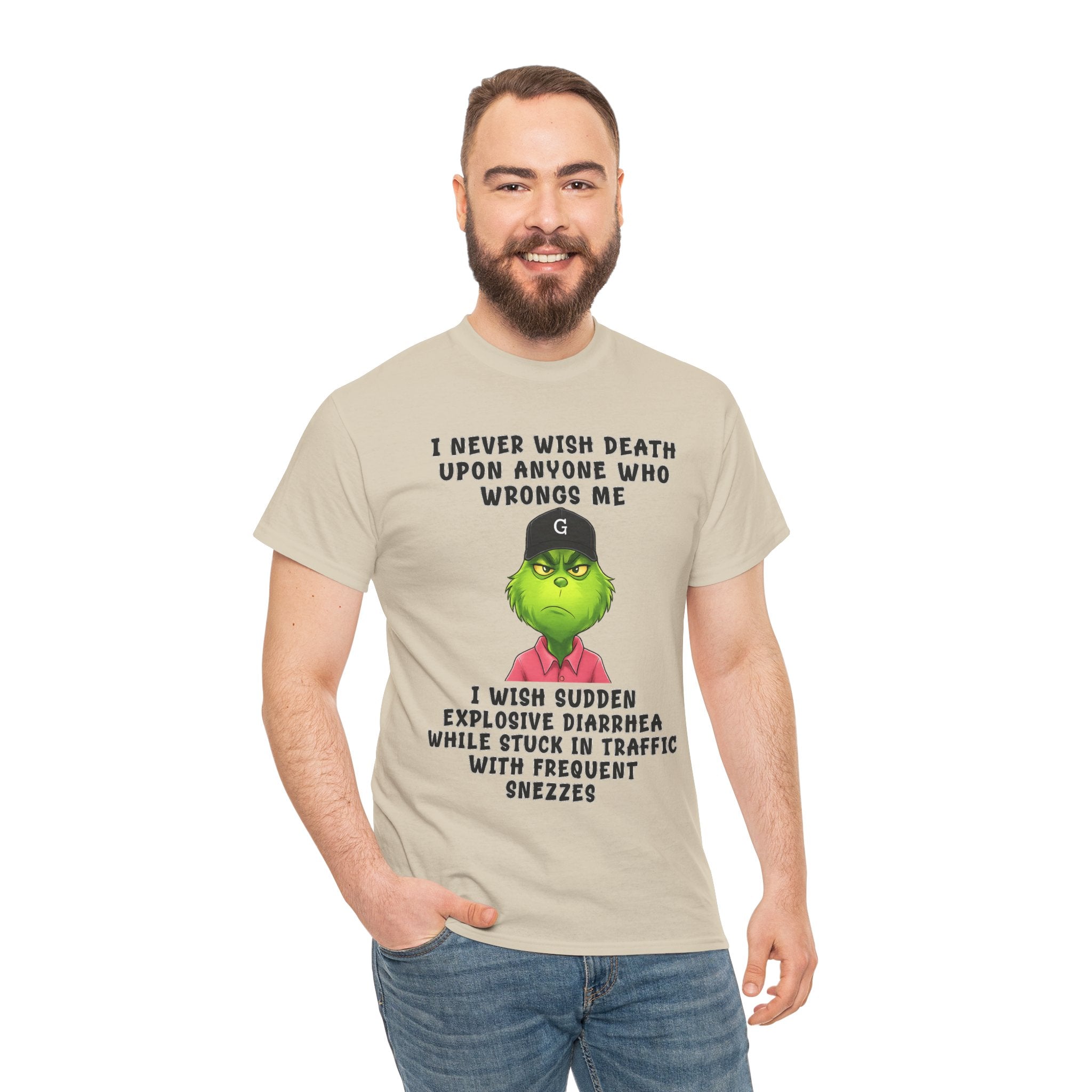 Funny Grinch Face Tee — “I Never Wish Death…” Novelty Graphic T-Shirt