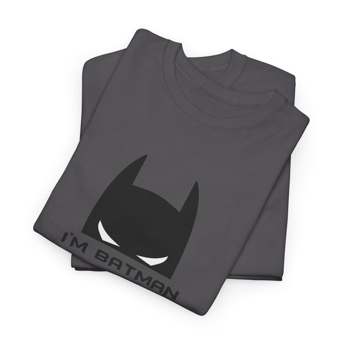 I'm Batman Graphic Tee — Funny Superhero Mask T-Shirt