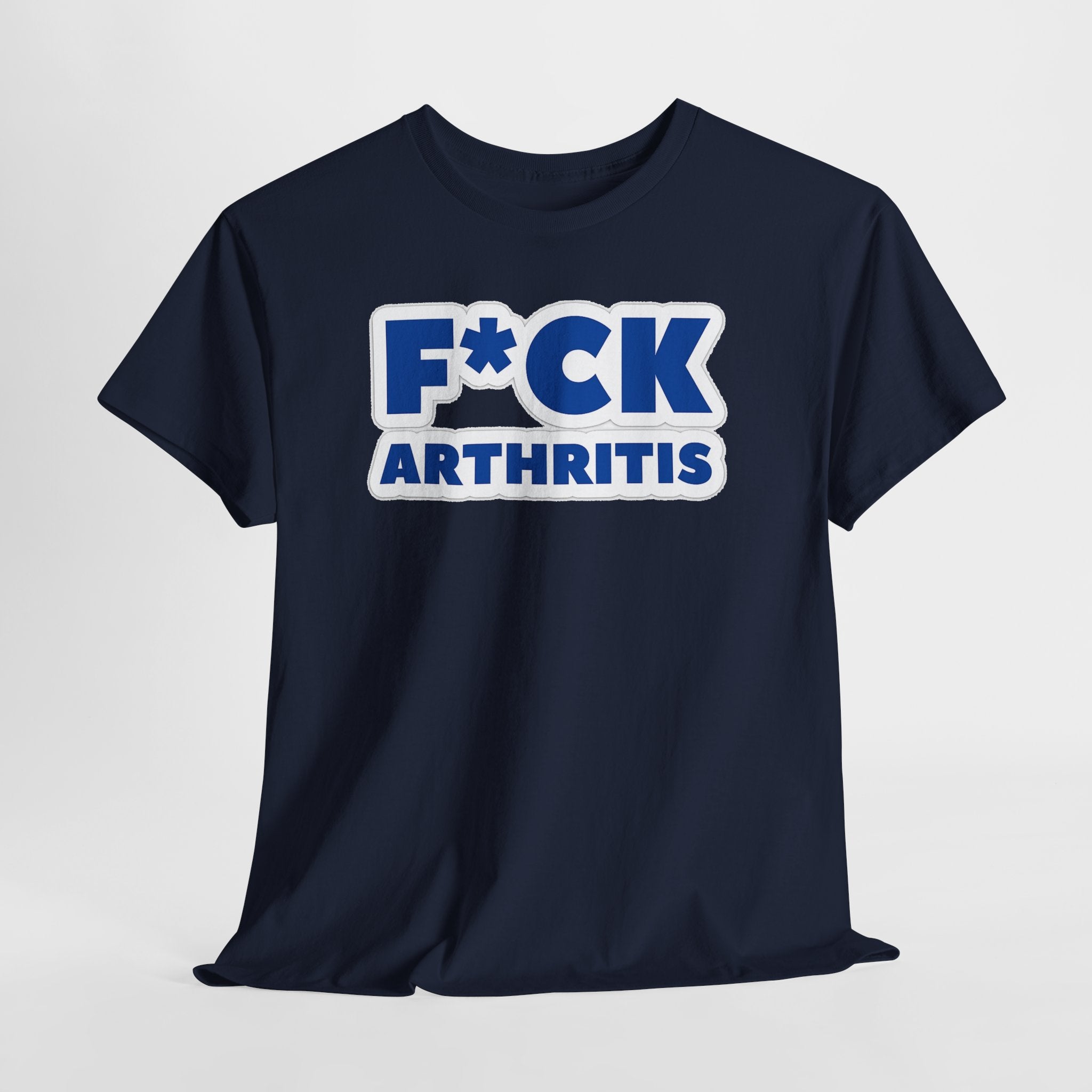 F*ck Arthritis Tee — Bold Awareness T‑Shirt for Arthritis Fighters
