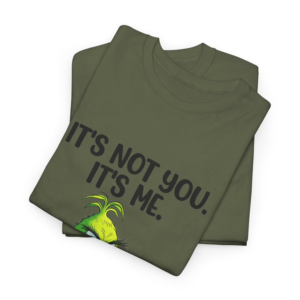 Grinch "It's Not You, It's Me" T-Shirt